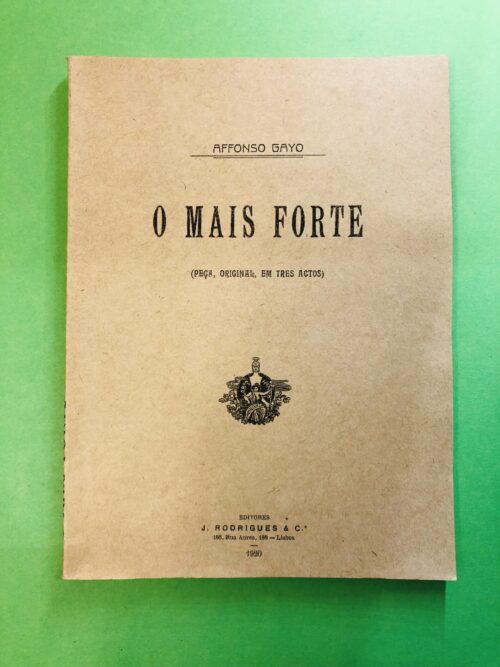 O Mais Forte - Affonso Gayo