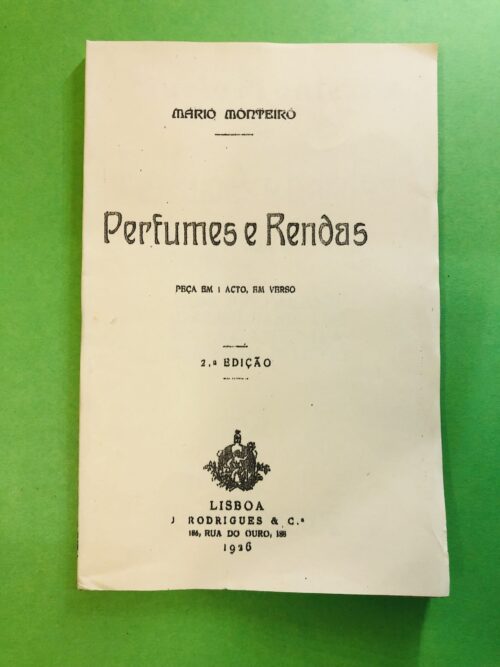 Perfumes e Rendas - Mário Monteiro