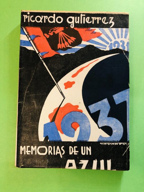 Memorias de un Azúl - Ricardo Gutiérrez