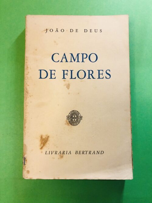 CAMPO DE FLORES - JOÃO DE DEUS