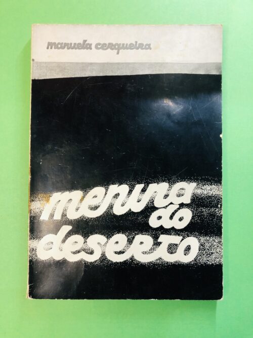 Menina do Deserto - Manuela Cerqueira