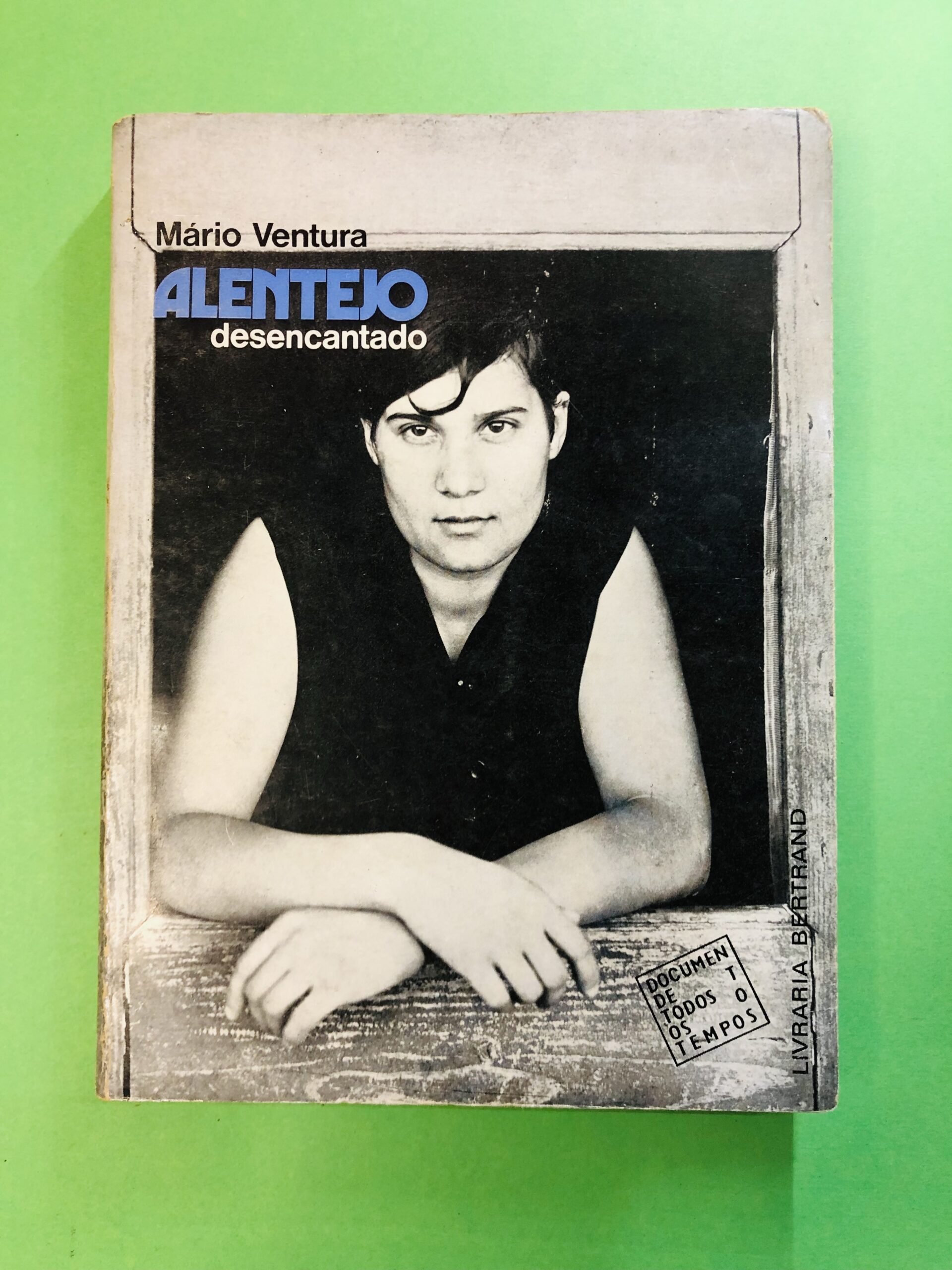 Alentejo desencantado - Mário Ventura