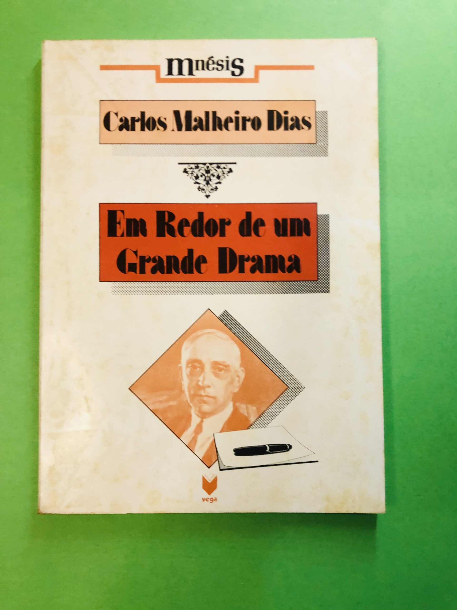 Em Redor de um Grande Drama - Carlos Malheiro Dias