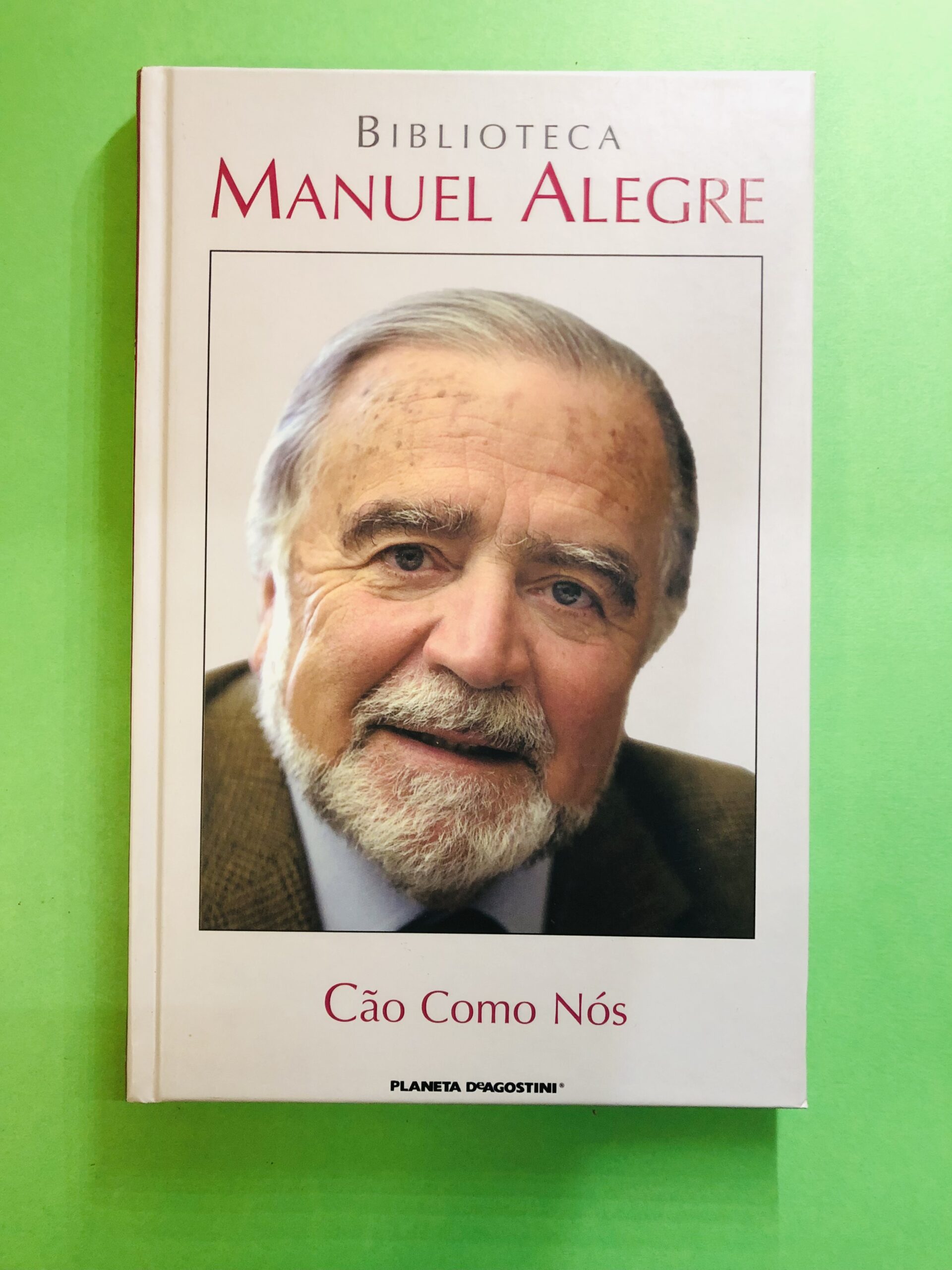 Cão Como Nós - Manuel Alegre