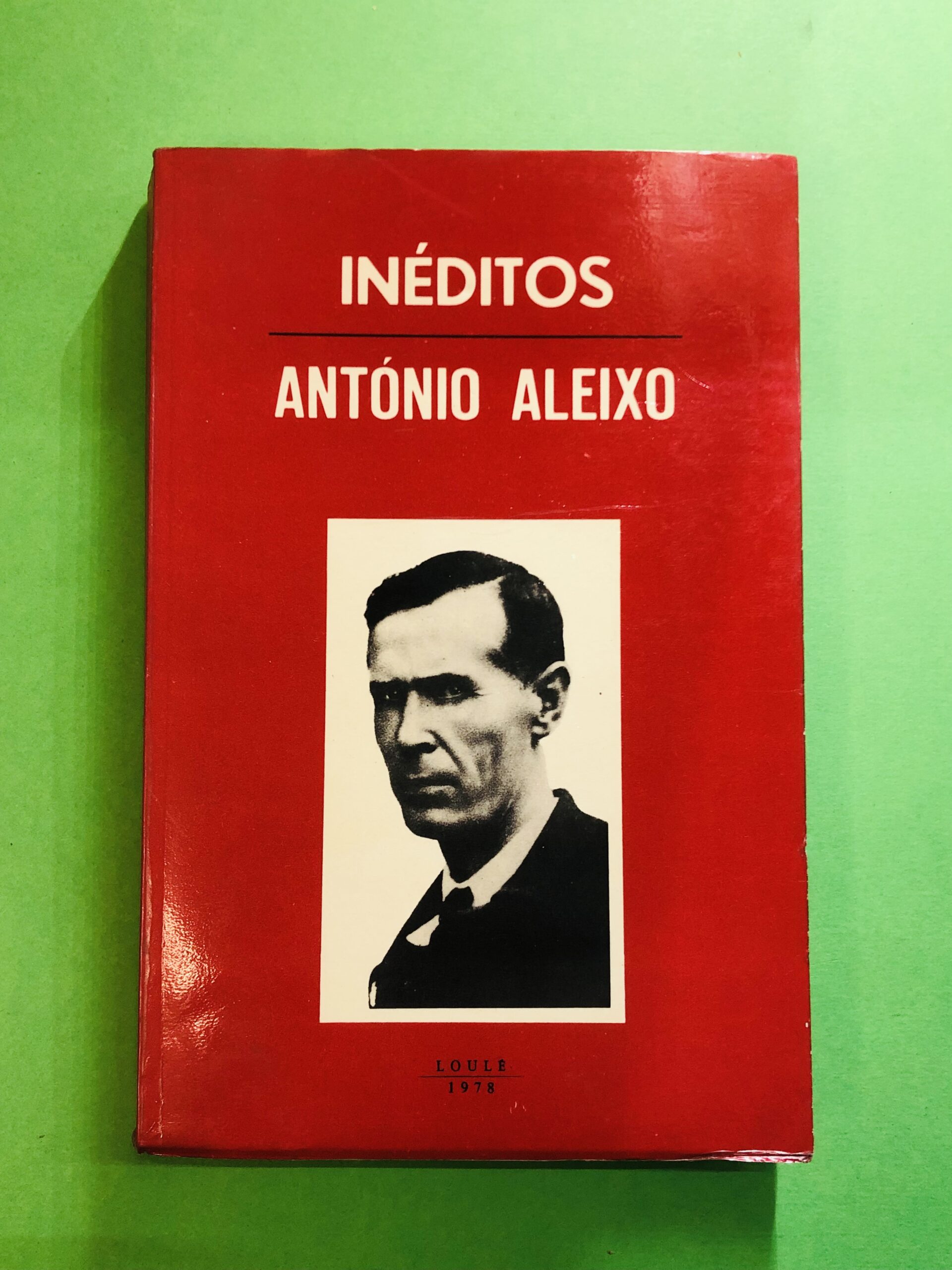 Inéditos - António Aleixo