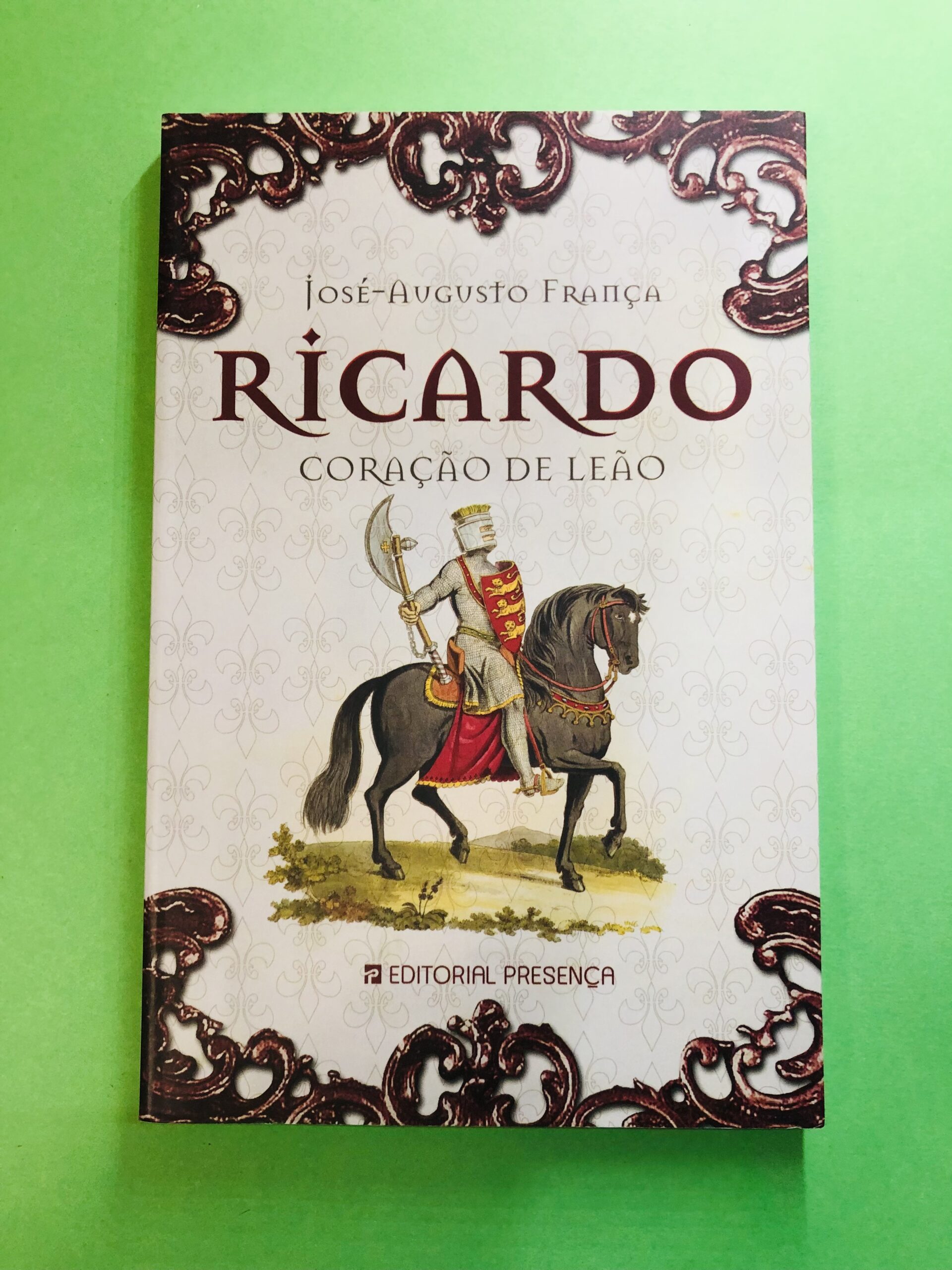Ricardo Coração de Leão - José-Augusto França
