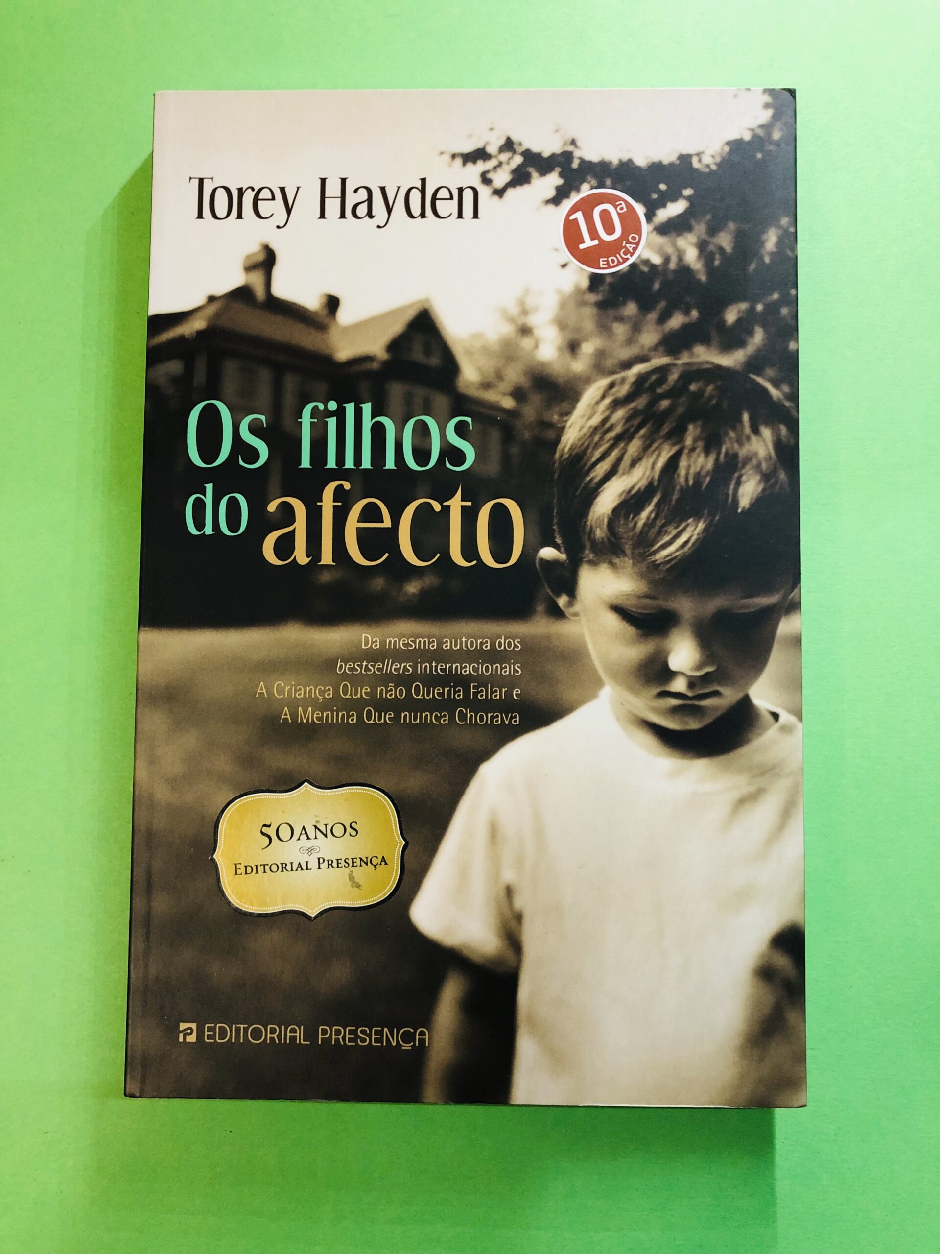 Os filhos do afecto - Torey Hayden