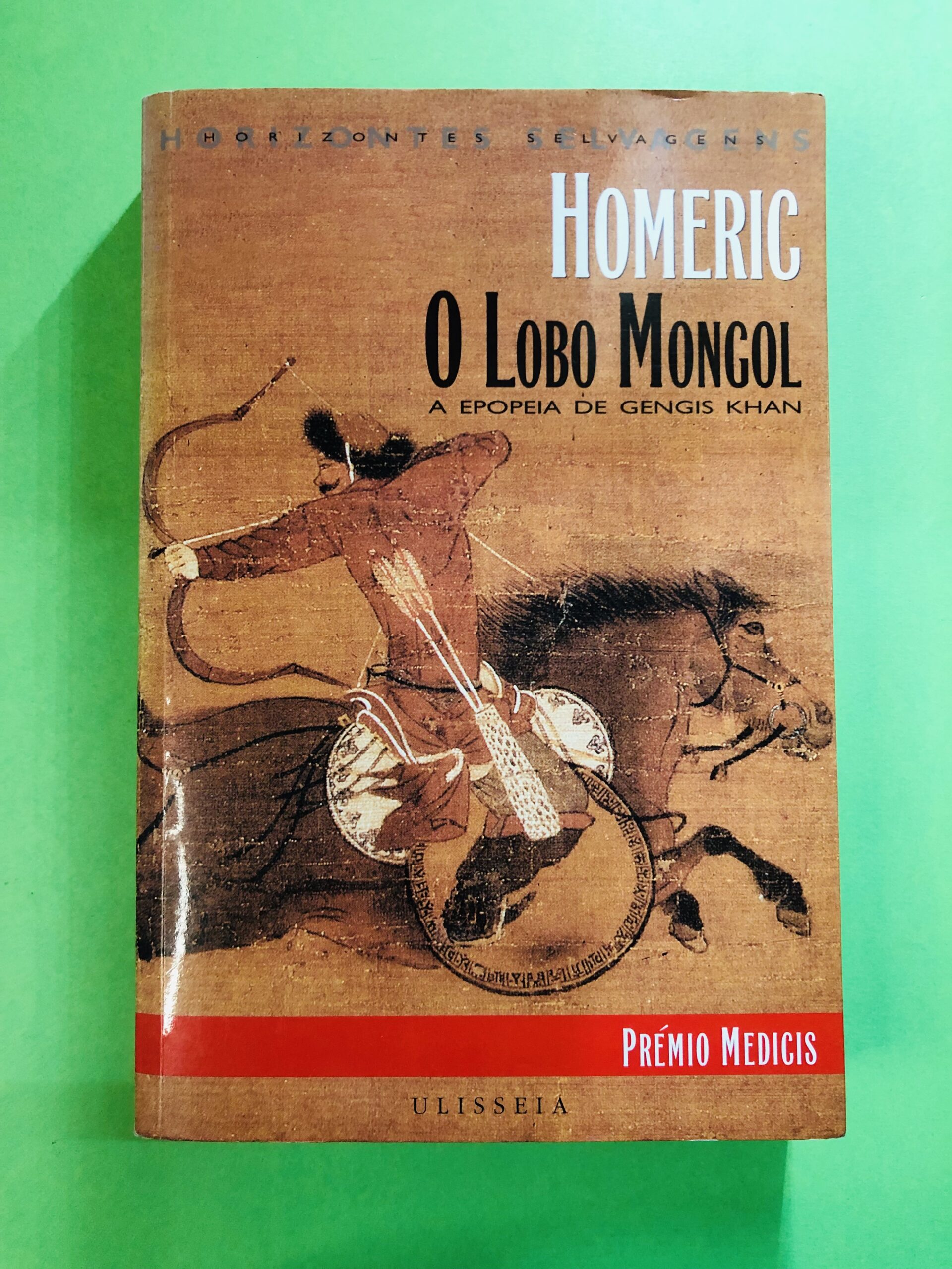 O Lobo Mongol - Homeric