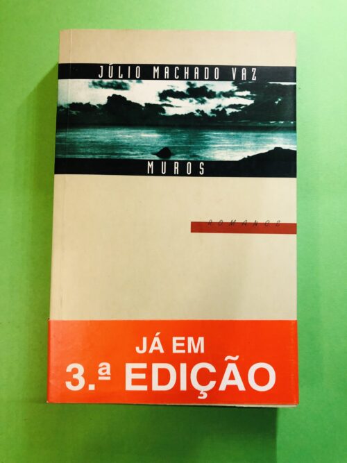 Muros - Júlio Machado Vaz
