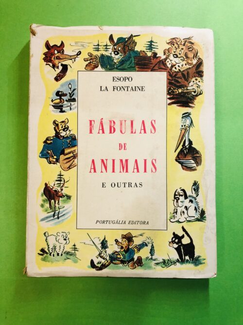 Fábulas de Animais e Outras - Esopo, La Fontaine