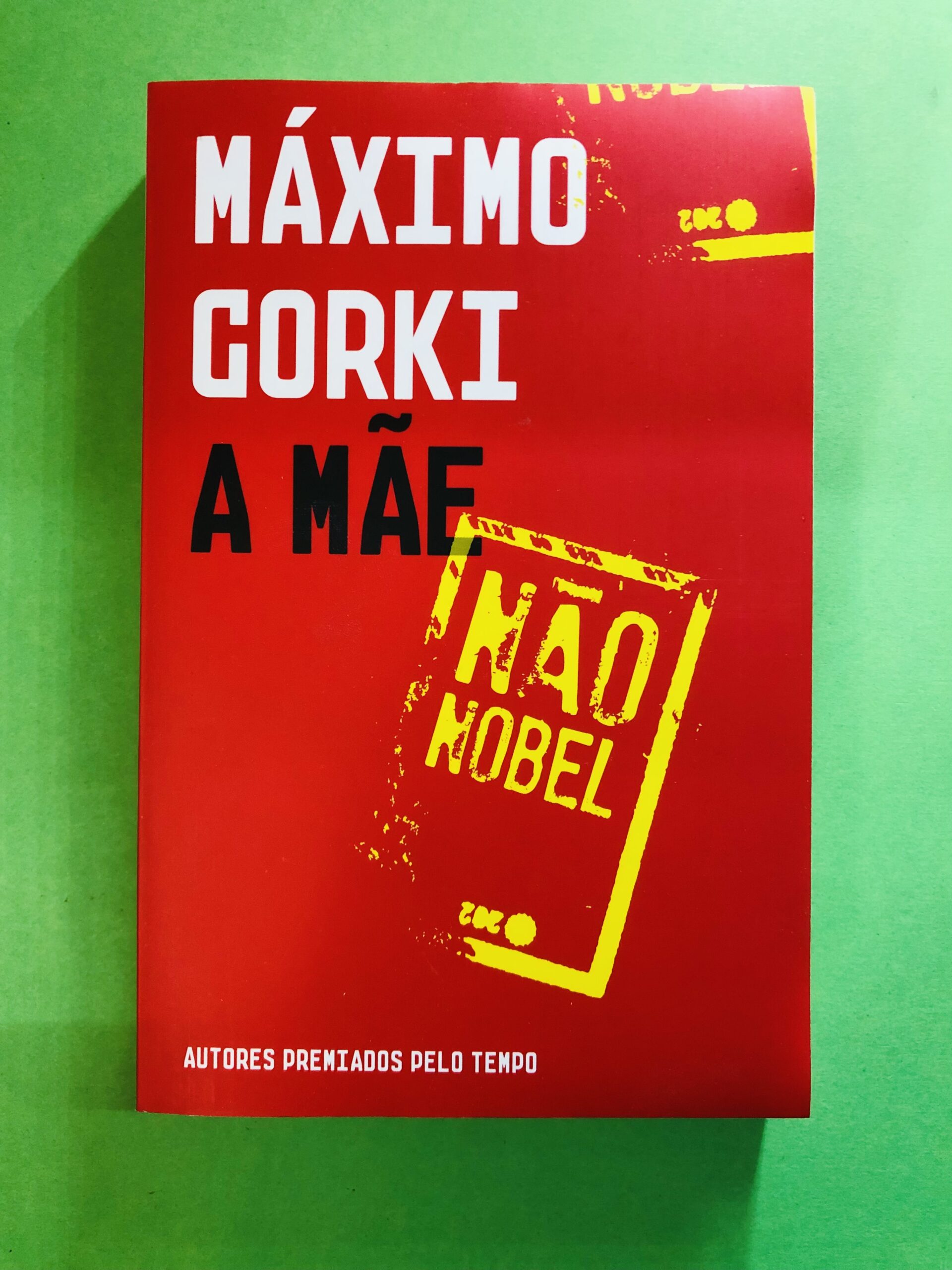 A Mãe - Máximo Gorki