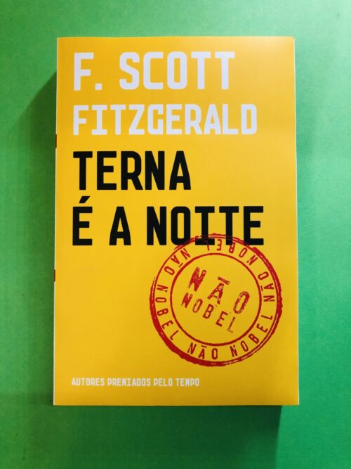 Terna é a Noite - F. Scott Fitzgerald
