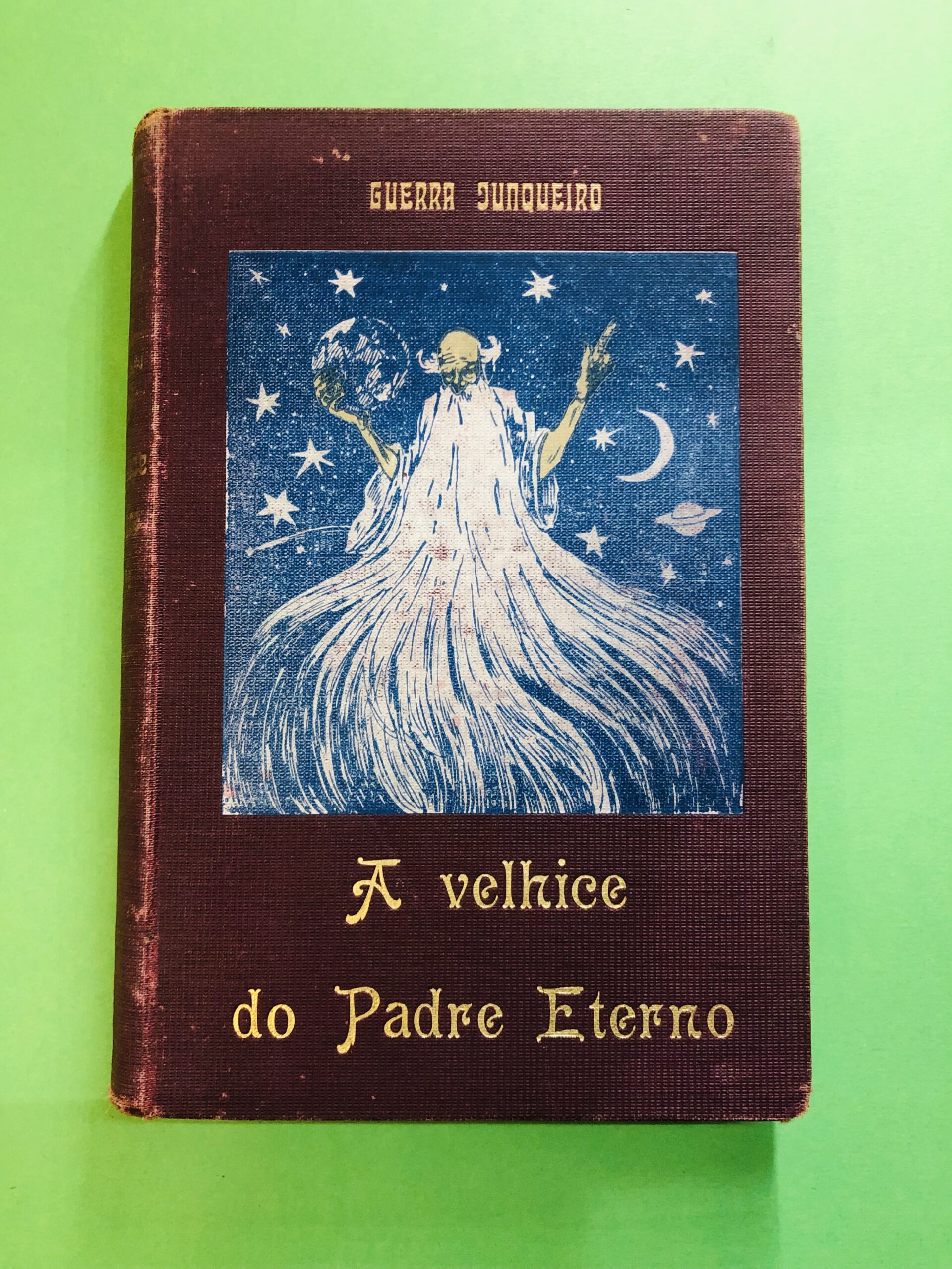 A velhice do Padre Eterno - Guerra Junqueiro