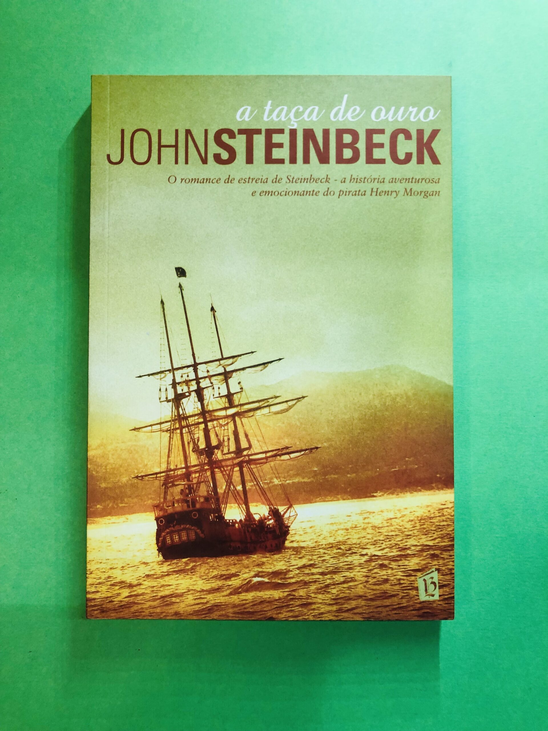 A Taça de Ouro - John Steinbeck