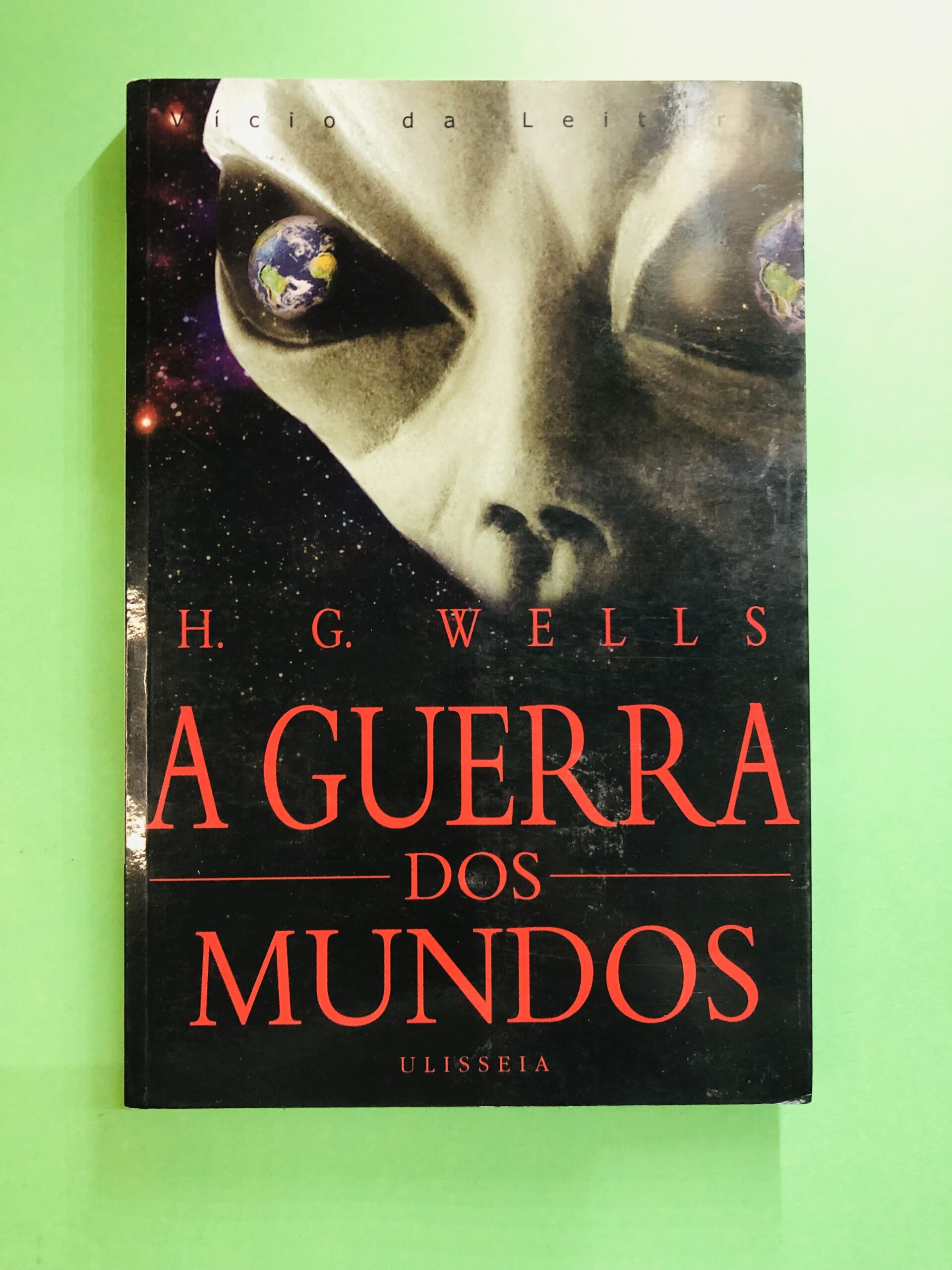 A Guerra dos Mundos - H.G. Wells