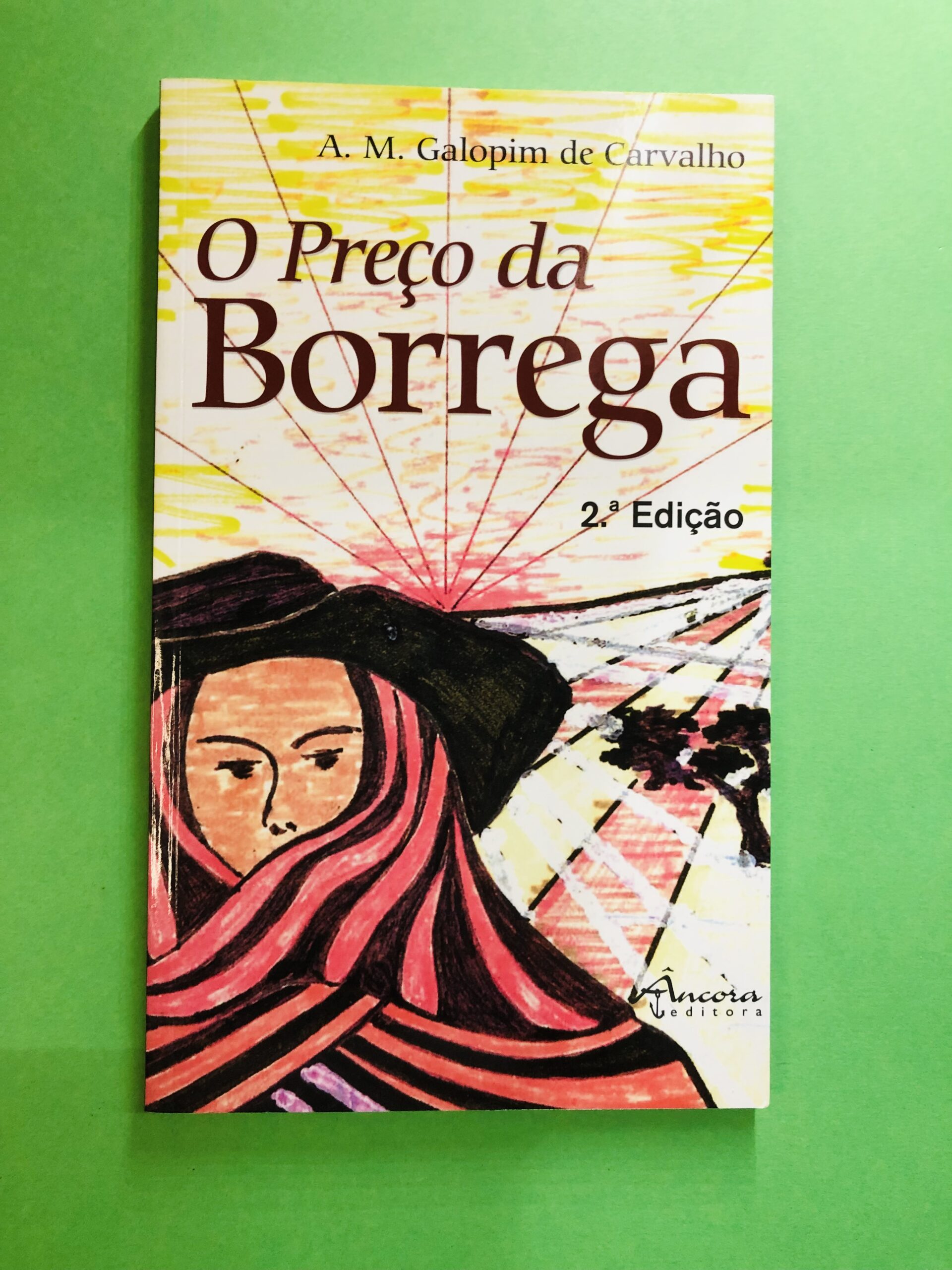 O Preço da Borrega - A. M. Galopim de Carvalho