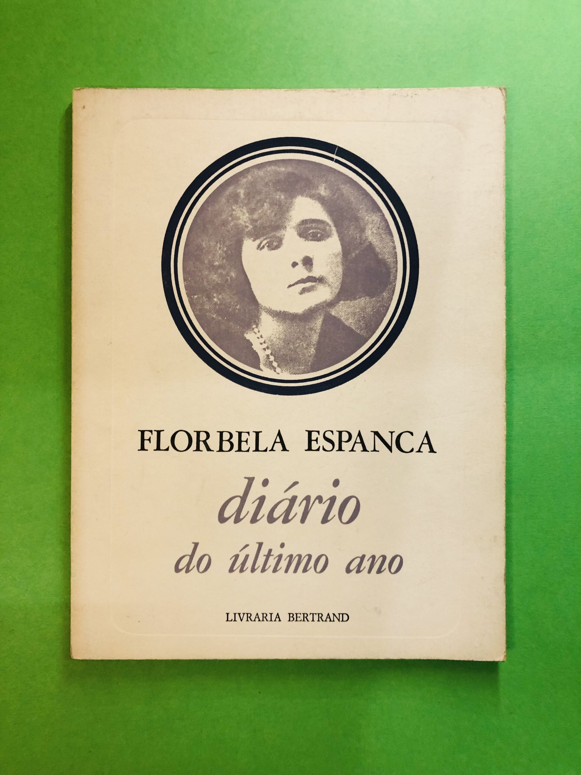 diário do último ano - Florbela Espanca