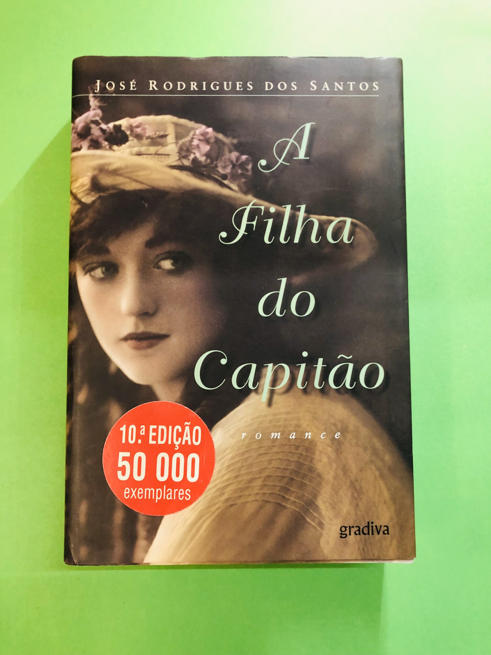 A Filha do Capitão - José Rodrigues dos Santos