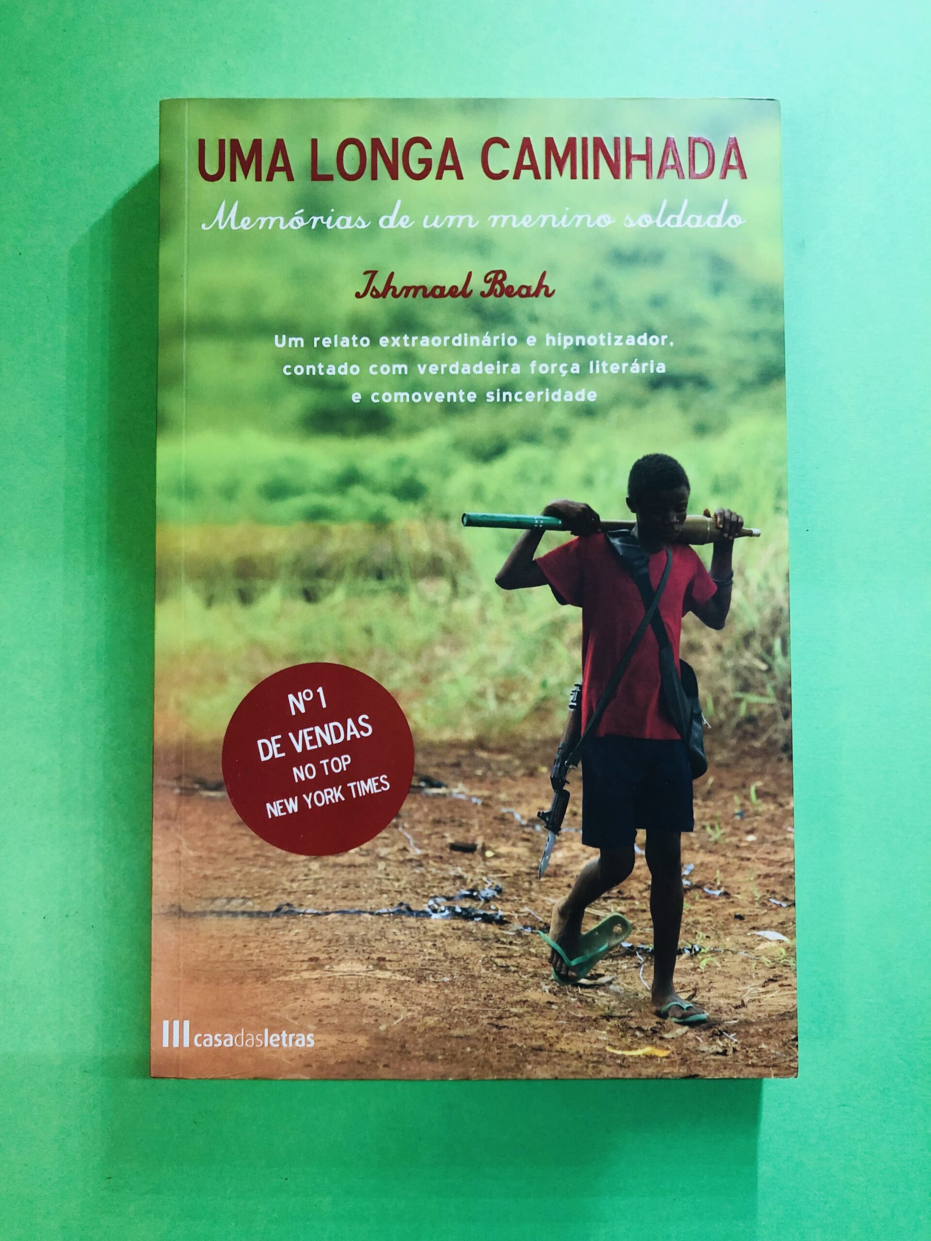 Uma Longa Caminhada - Ishmael Beah