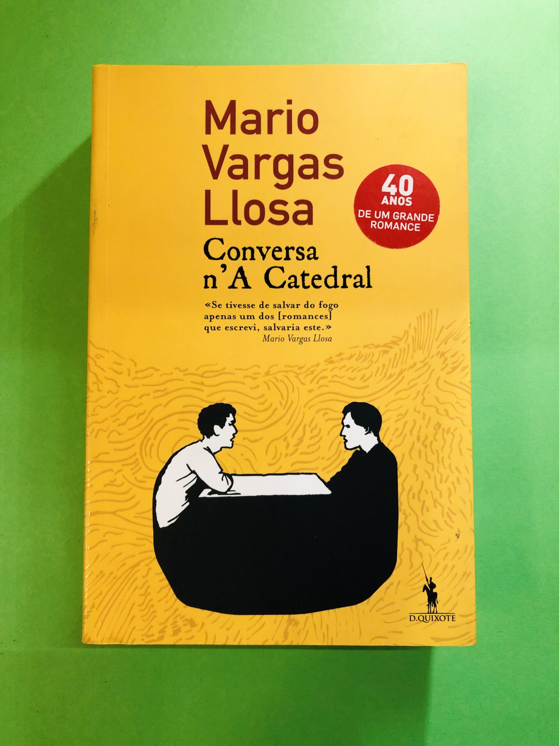 Conversa n'A Catedral - Mario Vargas Llosa