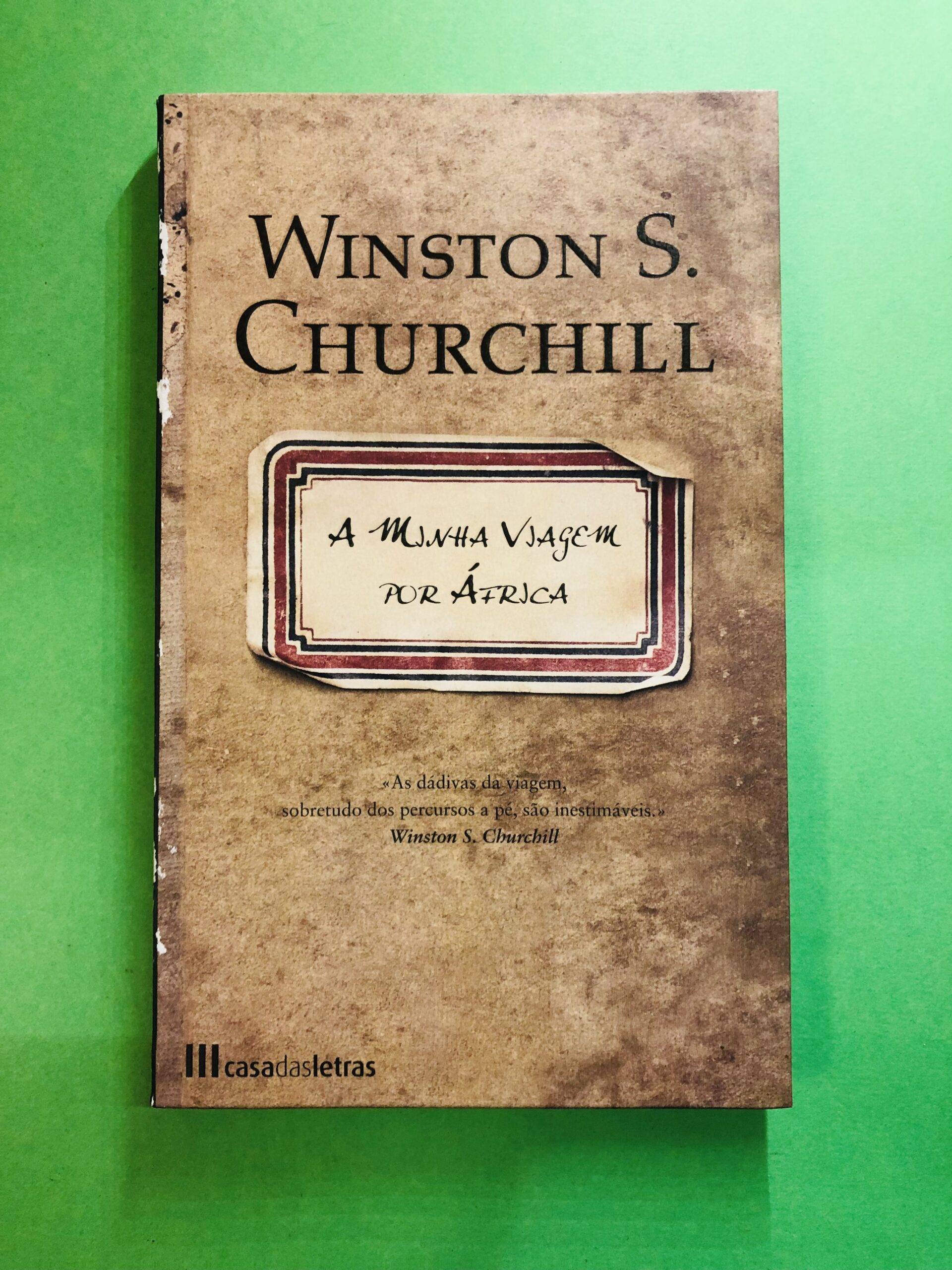 A Minha Viagem por África - Winston S. Churchill