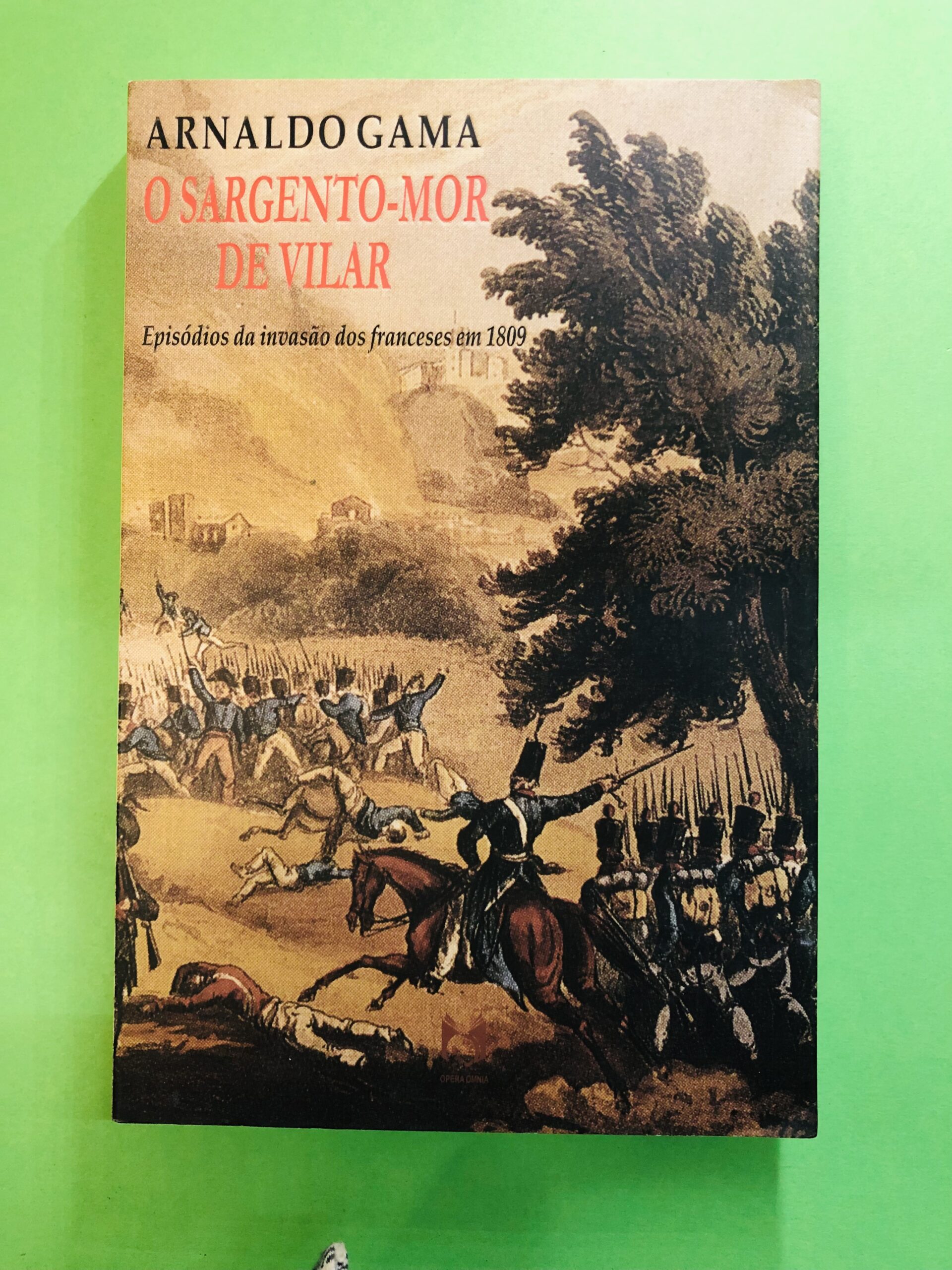 O SARGENTO-MOR DE VILAR - ARNALDO GAMA