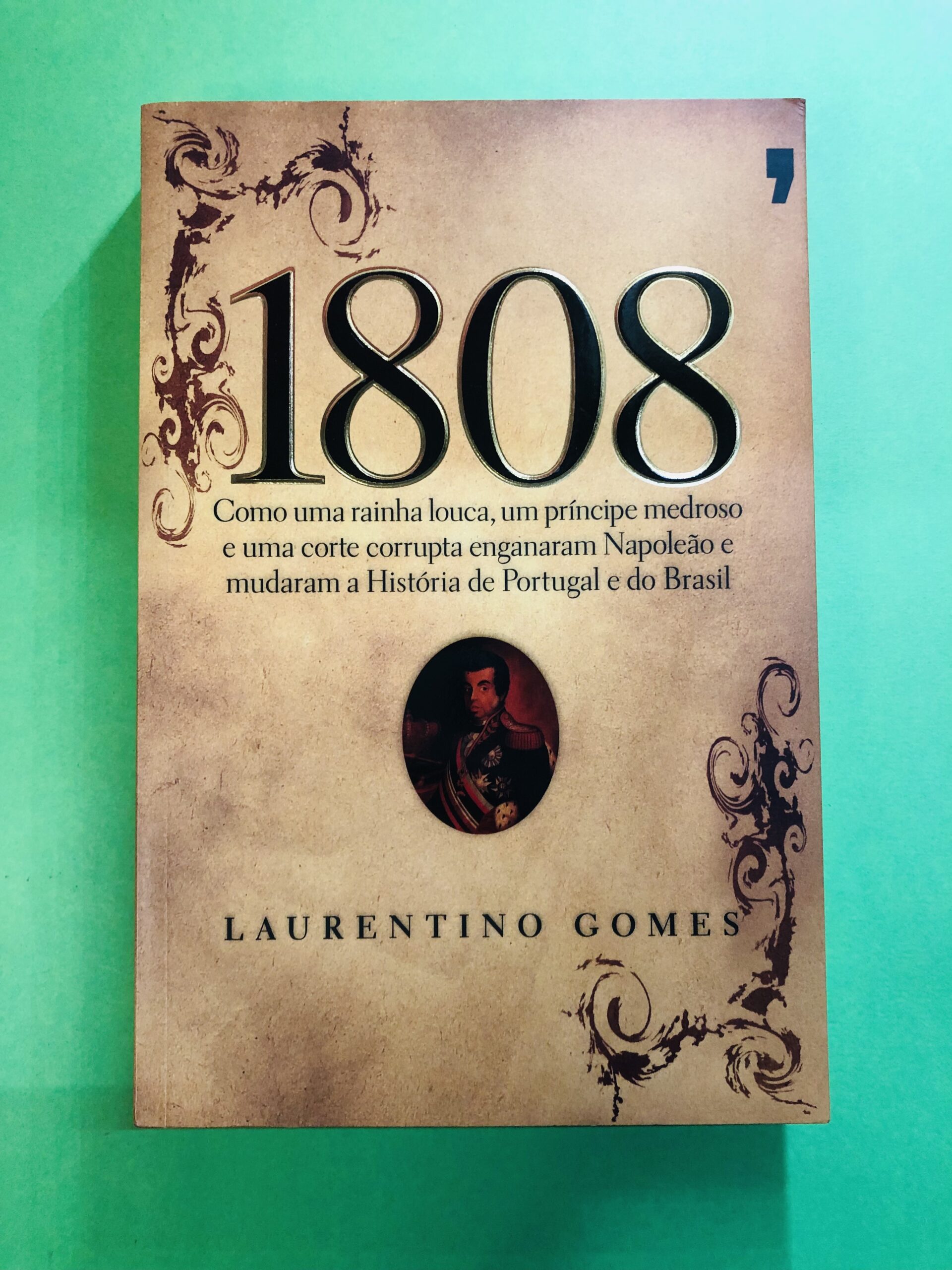 1808 - Laurentino Gomes