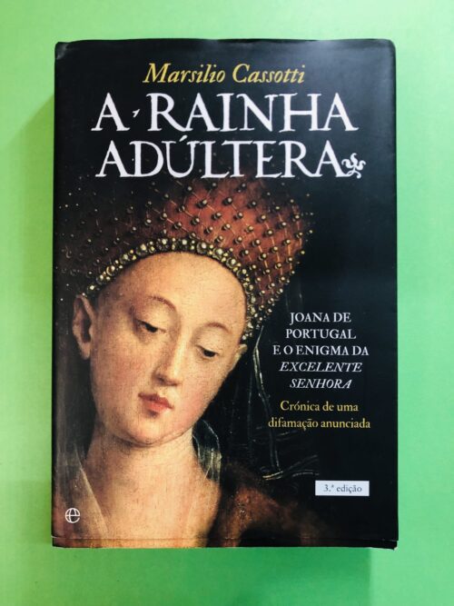 A Rainha Adúltera - Marsilio Cassotti