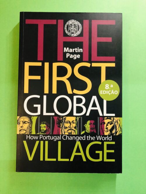 The First Global Village - Martin Page
