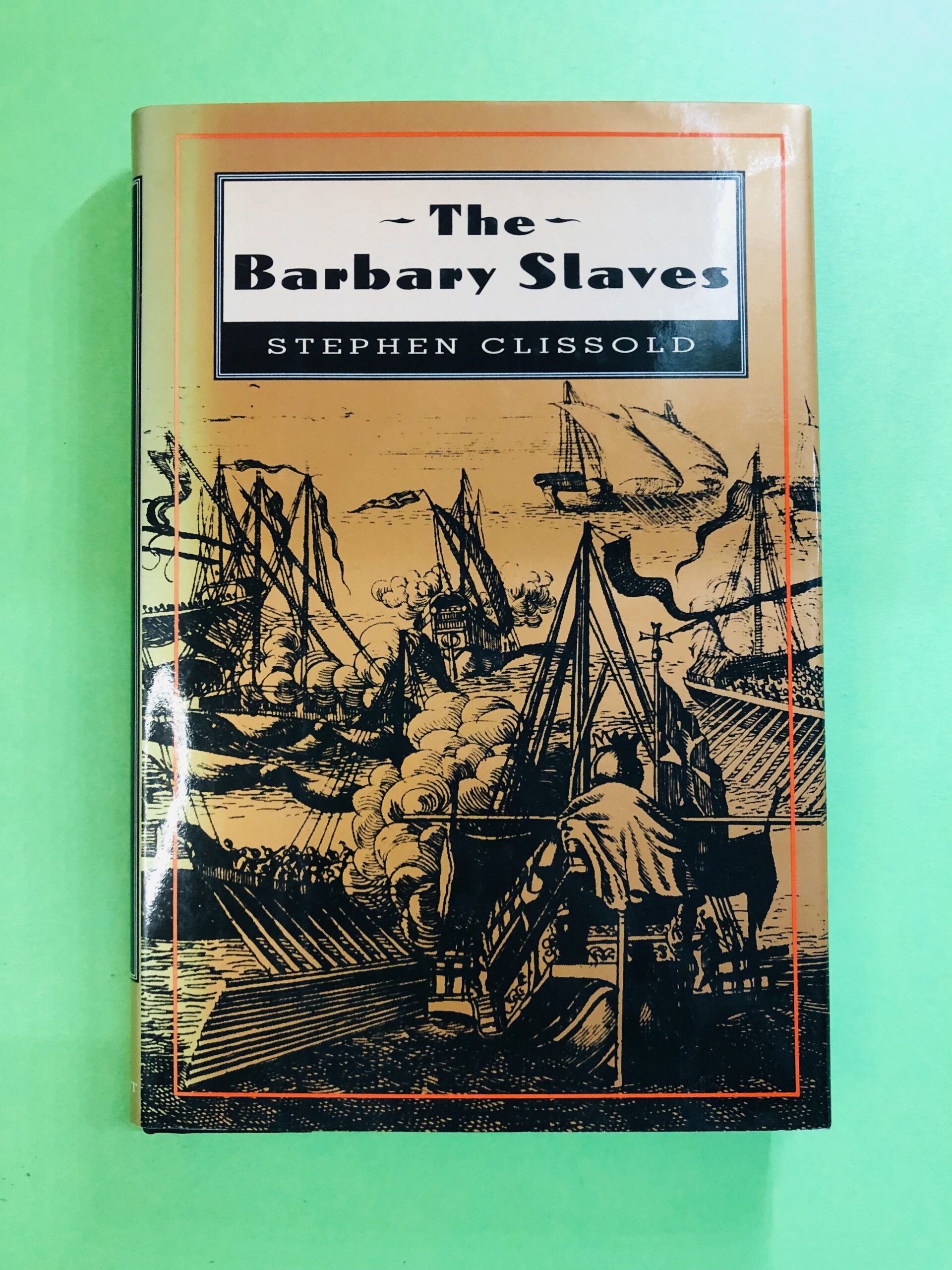 The Barbary Slaves - Stephen Clissold