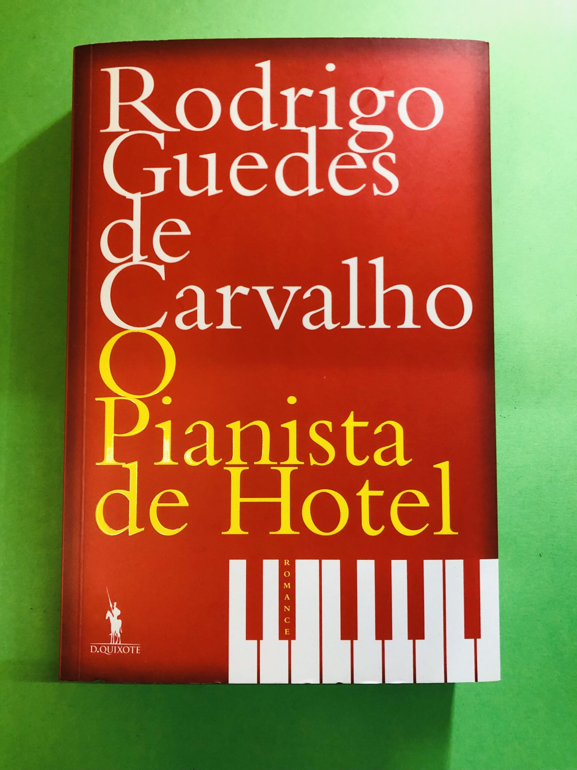Pianista de Hotel - Rodrigo Guedes de Carvalho