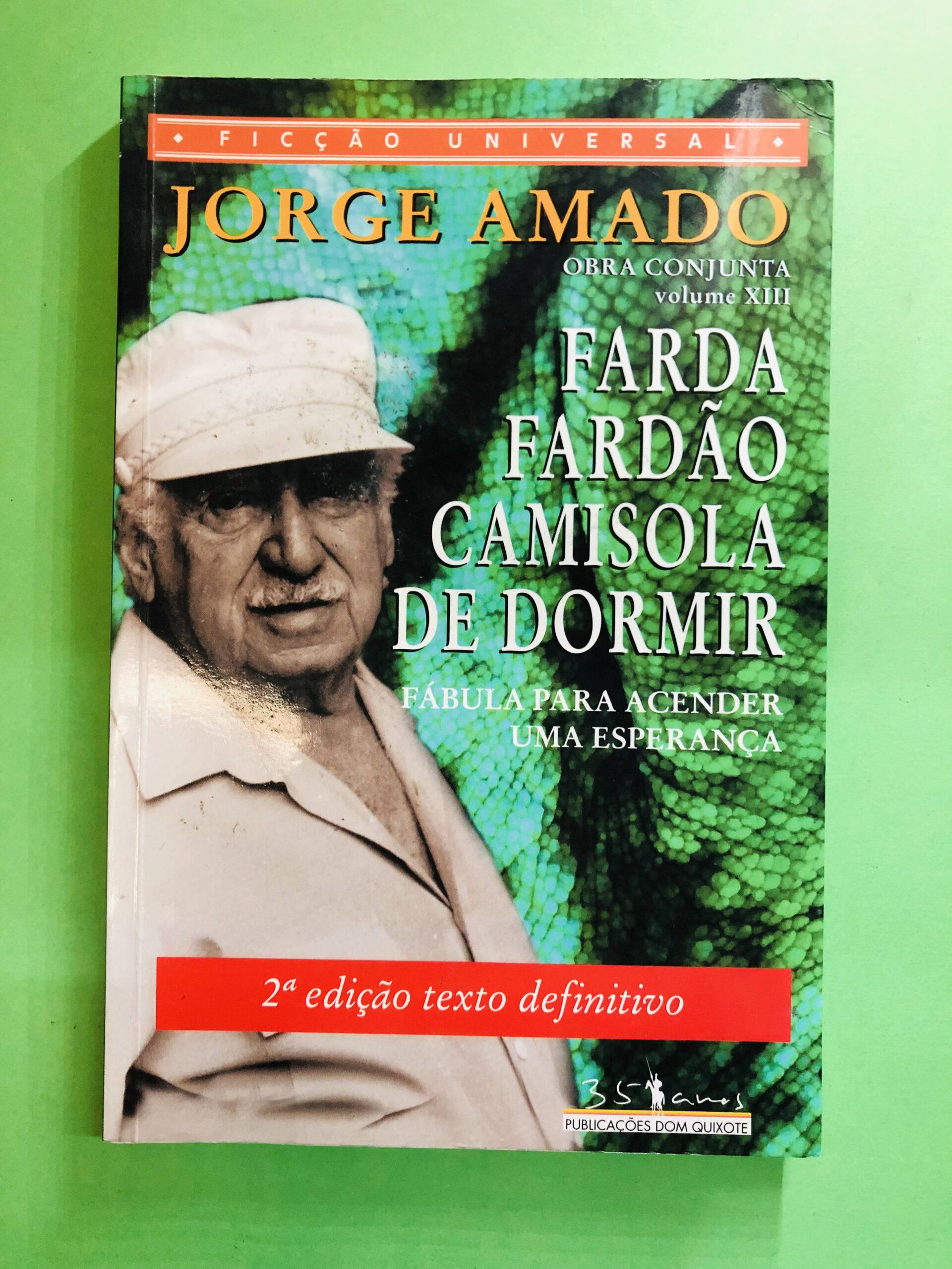 Farda, Fardão, Camisola de Dormir - Jorge Amado