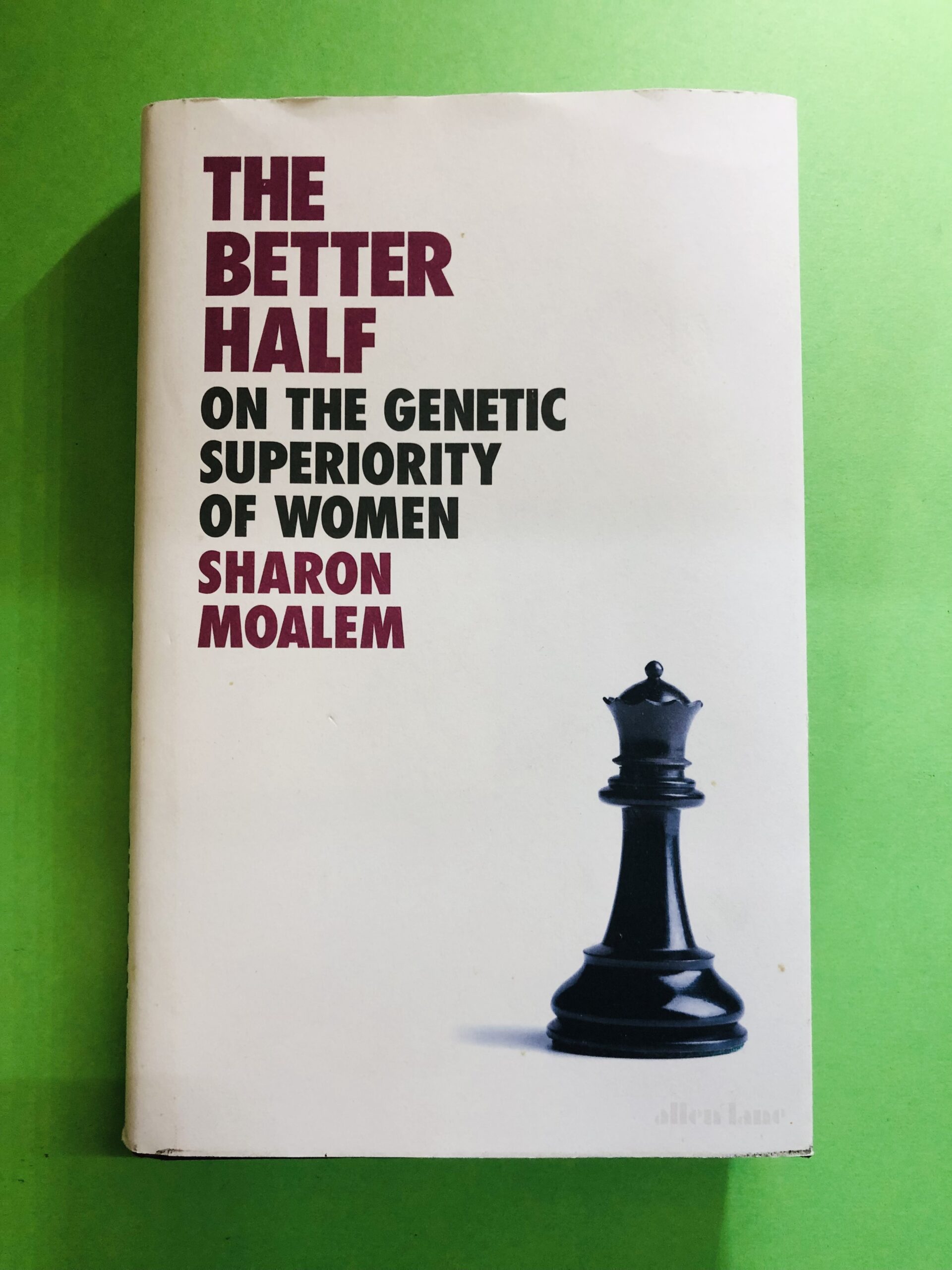 The Better Half - Sharon Moalem