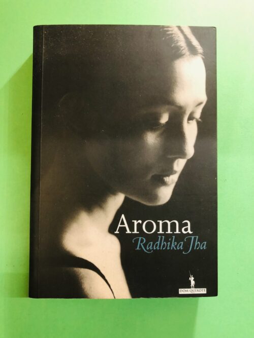 Aroma - Radhika Jha