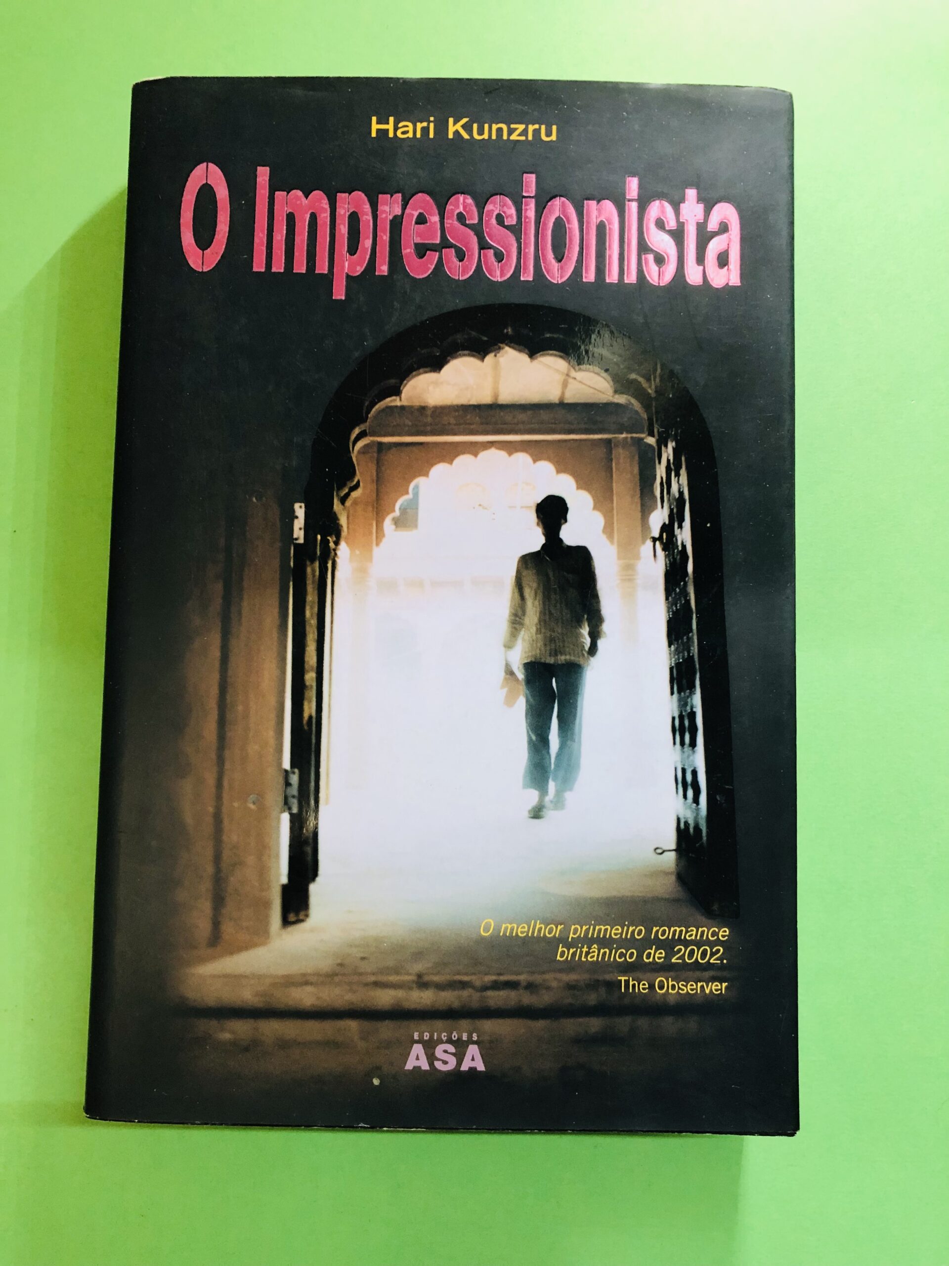 O Impressionista - Hari Kunzru