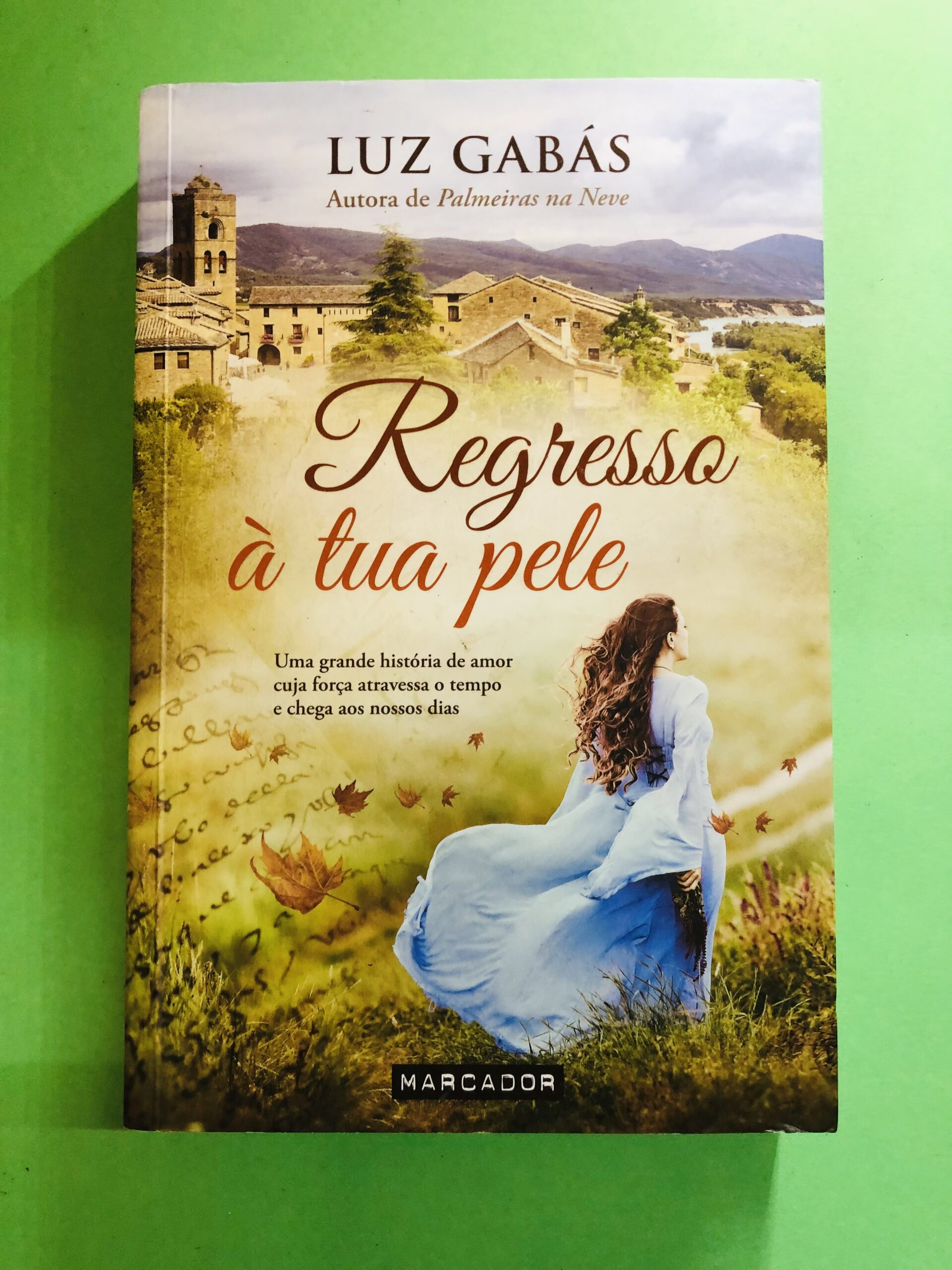 Regresso à tua pele - Luz Gabás