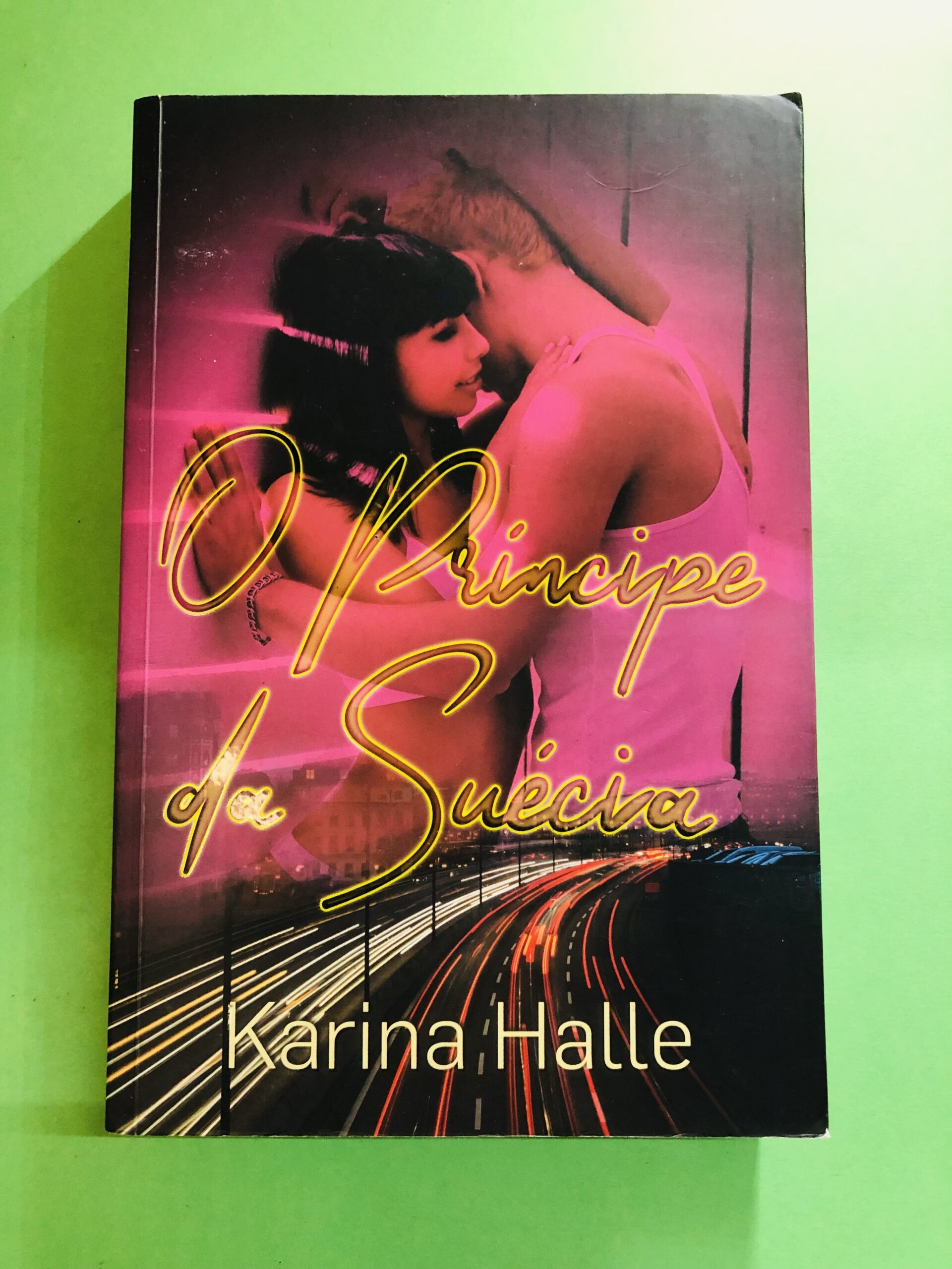 O Príncipe da Suécia - Karina Halle