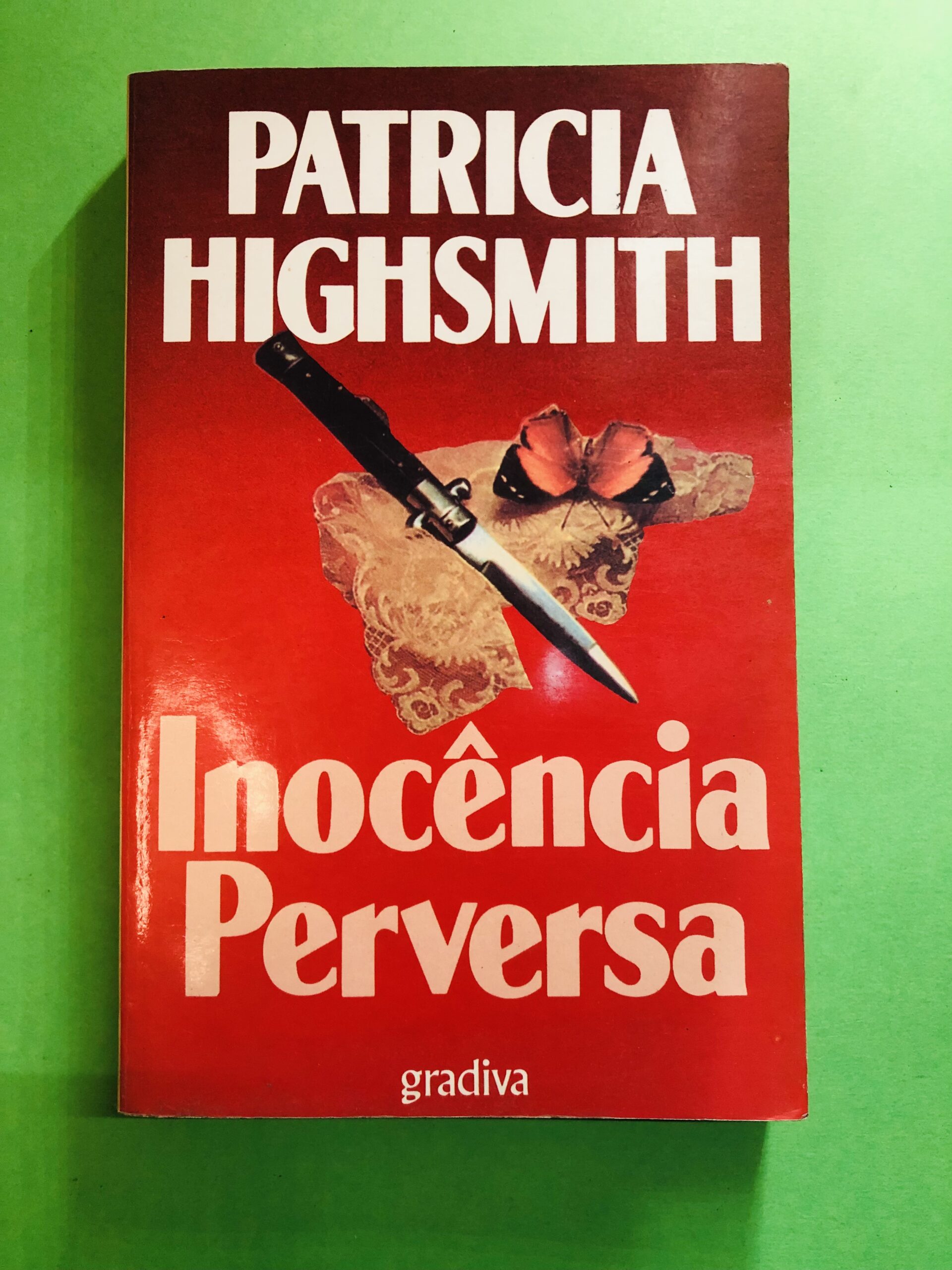 Inocência Perversa - Patricia Highsmith