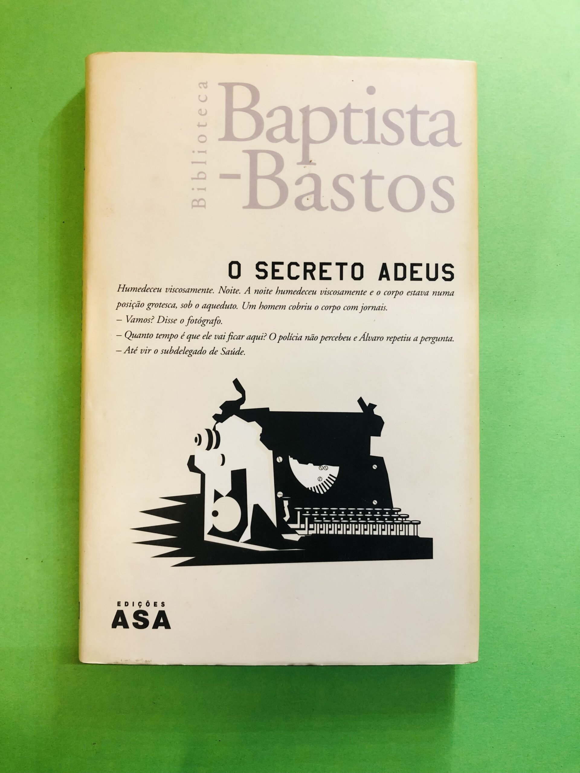 O Segredo Adeus - Baptista-Bastos