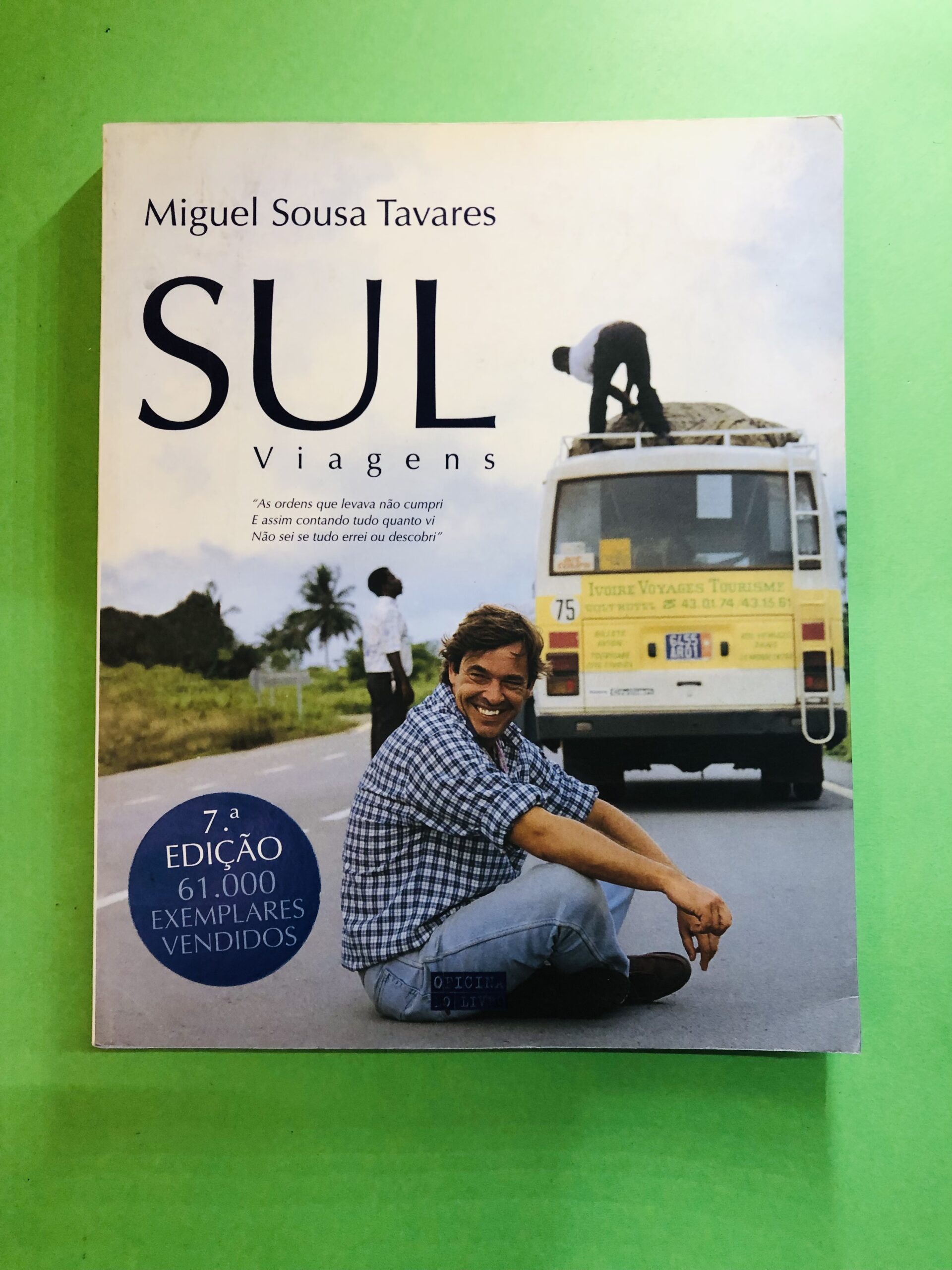 SUL - Miguel Sousa Tavares