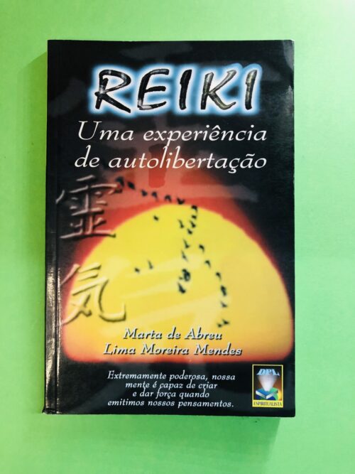 REIKI - Marta de Abreu, Lima Morira Mendes