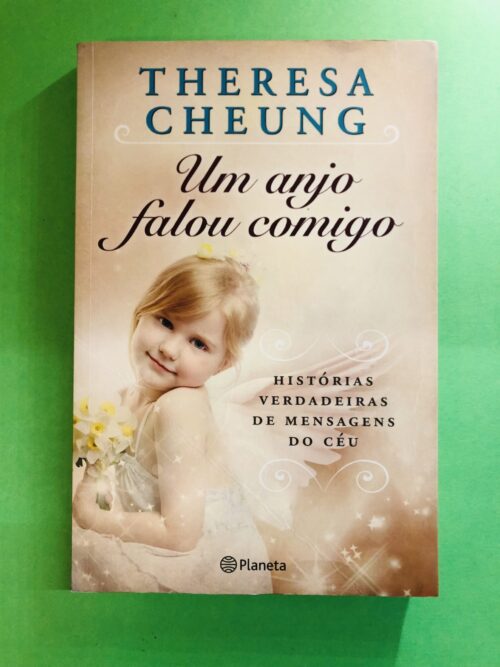 Um anjo falou comigo - Theresa Cheung
