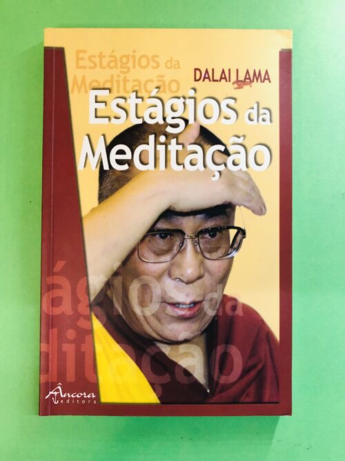 Estágios da Meditação - Dalai Lama