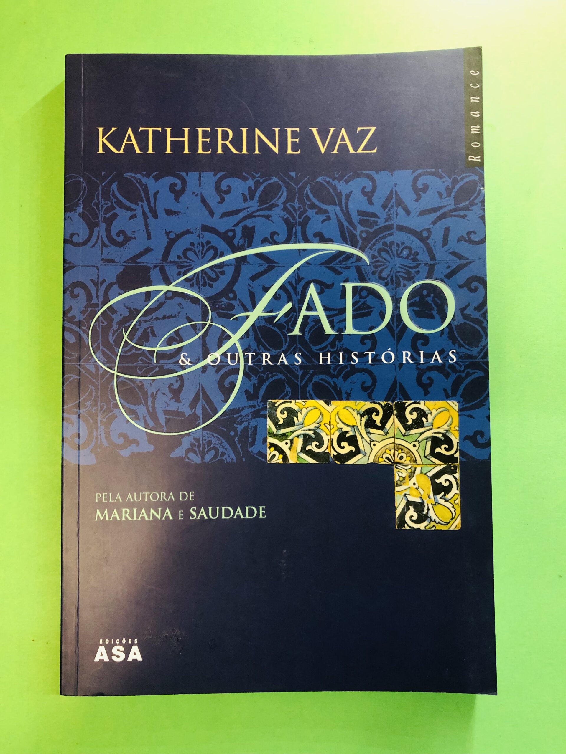 Fado & Outras Histórias - Katherine Vaz