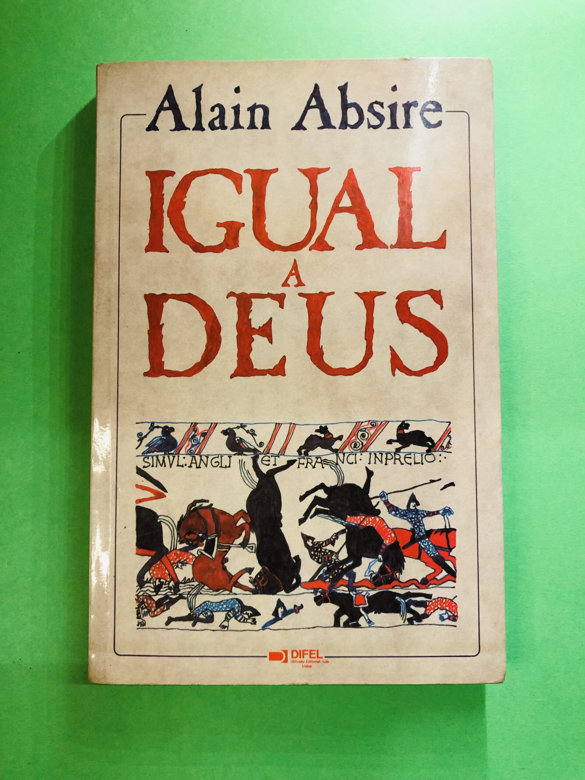Igual a Deus - Alain Absire
