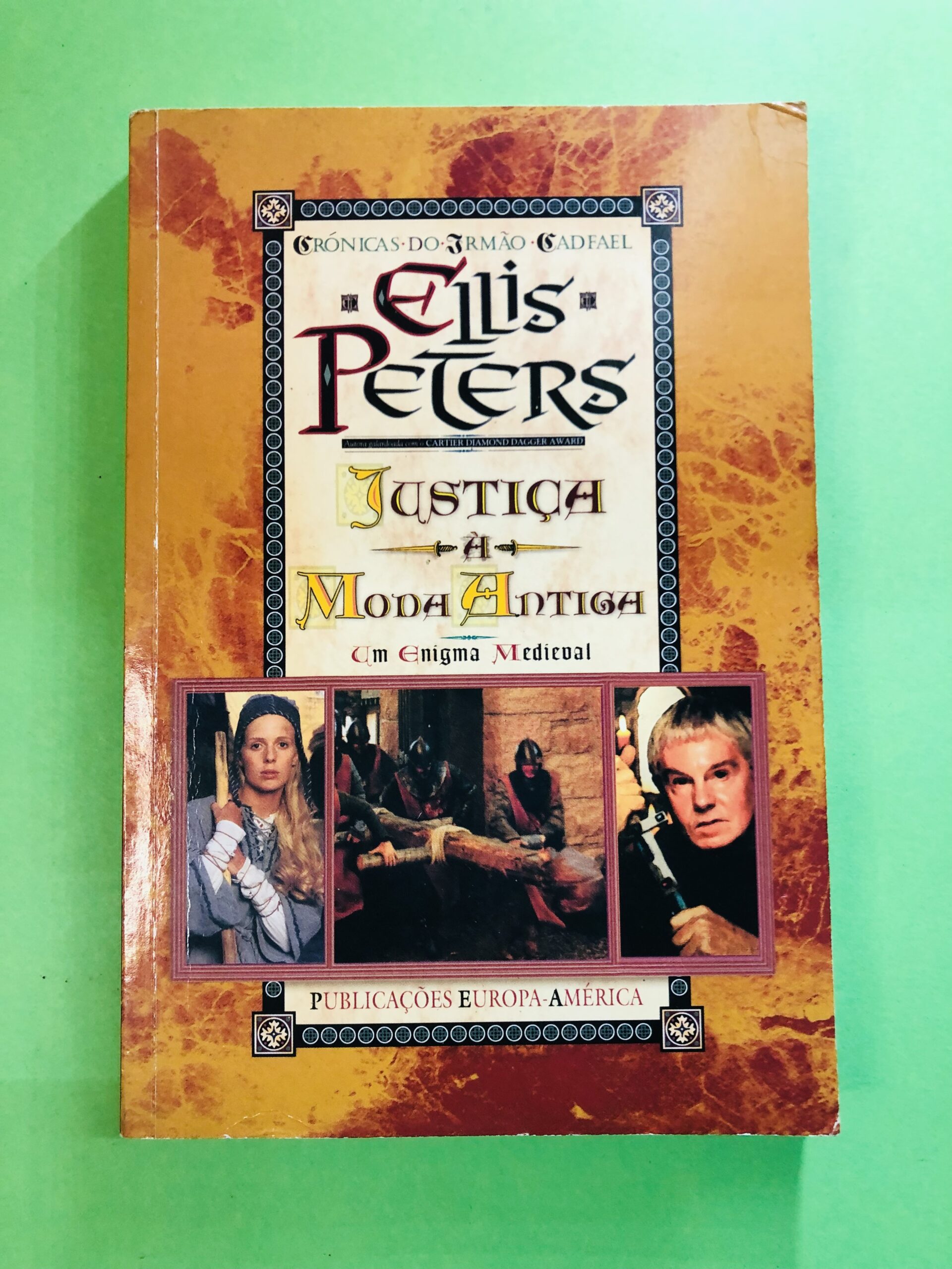 Justiça à Moda Antiga - Ellis Peters