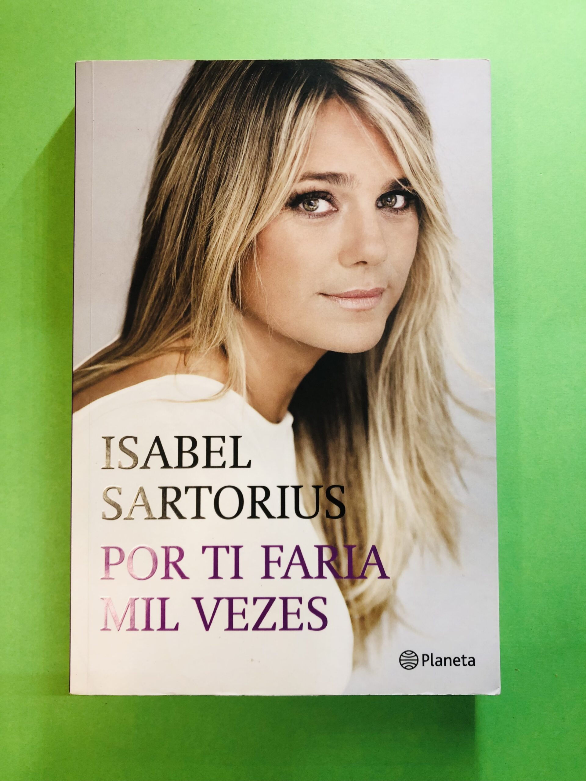 Por Ti Faria Mil Veces - Isabel Sartorius