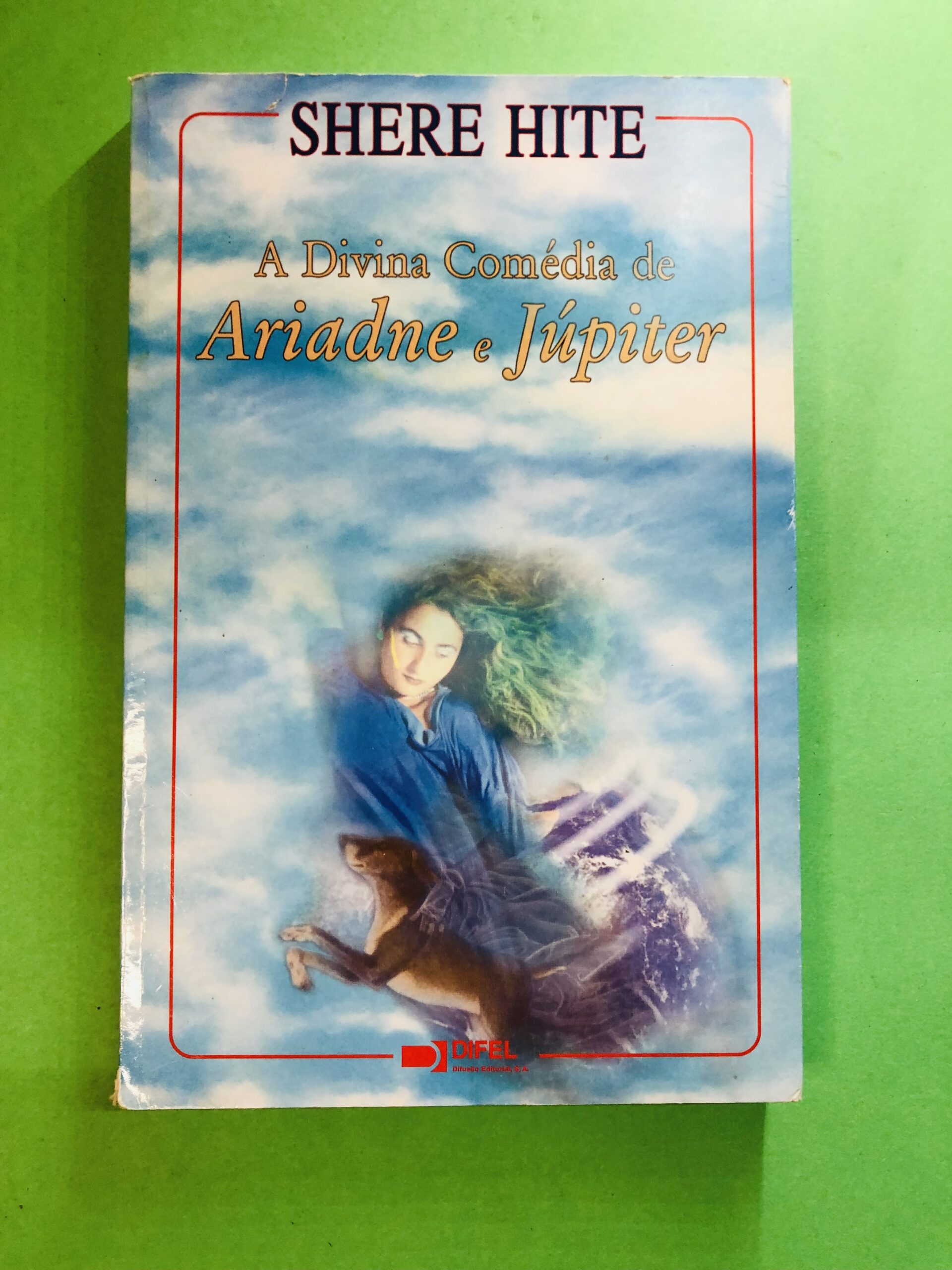 A Divina Comédia de Ariadne e Júpiter - Shere Hite