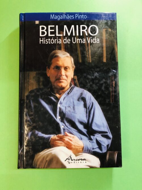 BELMIRO - Magalhães Pinto