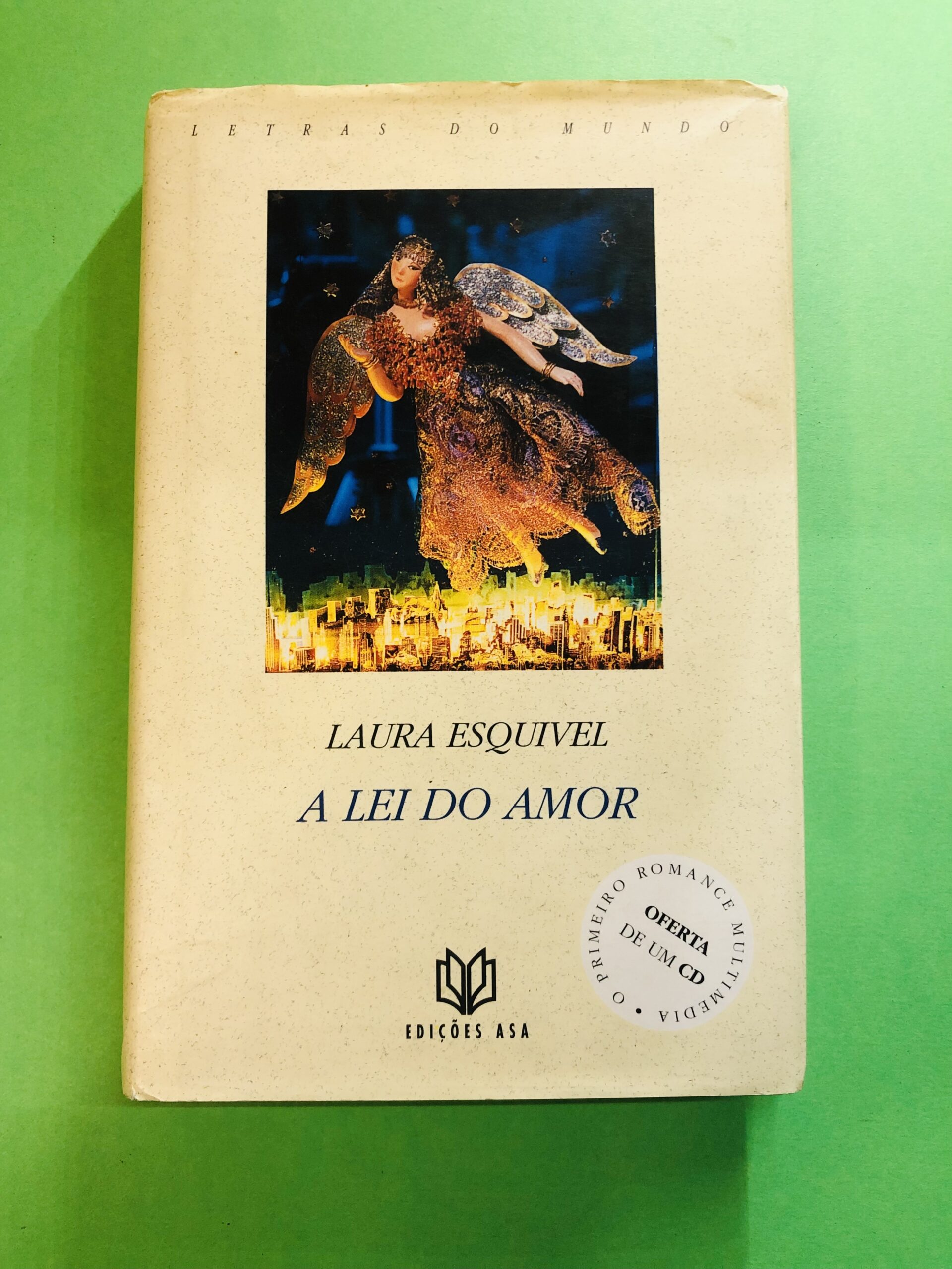 A Lei do Amor - Laura Esquivel